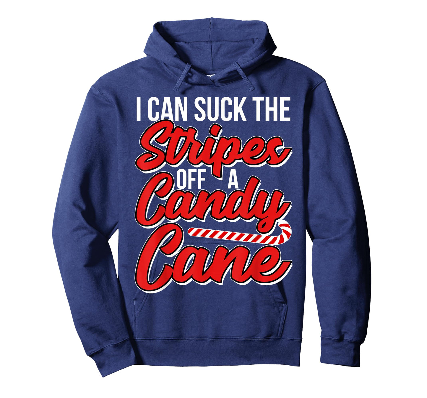 I Can Suck the Stripes Off a Candy Cane Adult Christmas T-Shirt