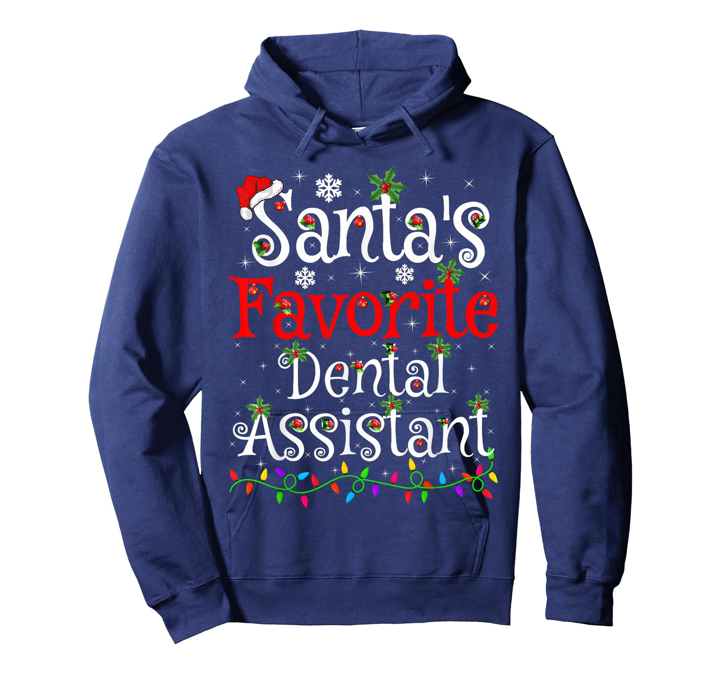 Santa Favorite Dental Assistant Christmas Family Funny Xmas T-Shirt