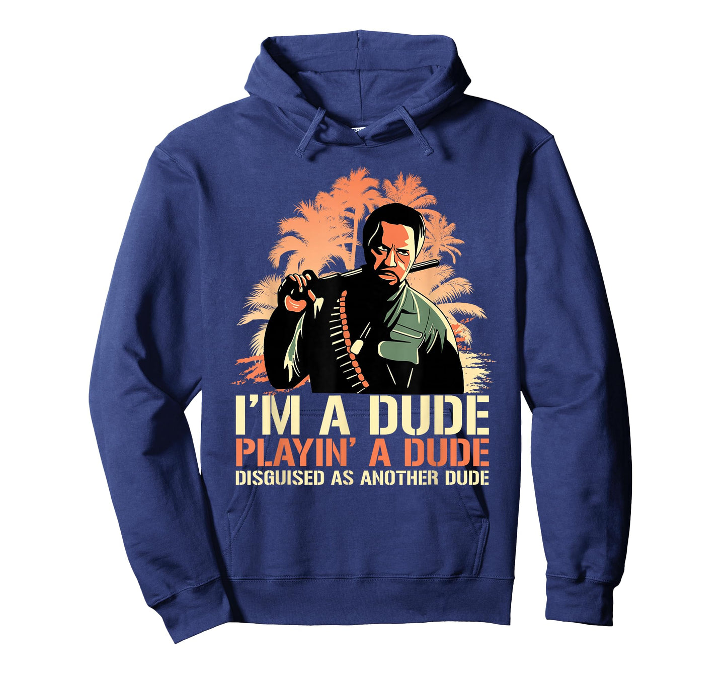 I'm a Dude Playing a Dude Disguised as another Dude Quote T-Shirt