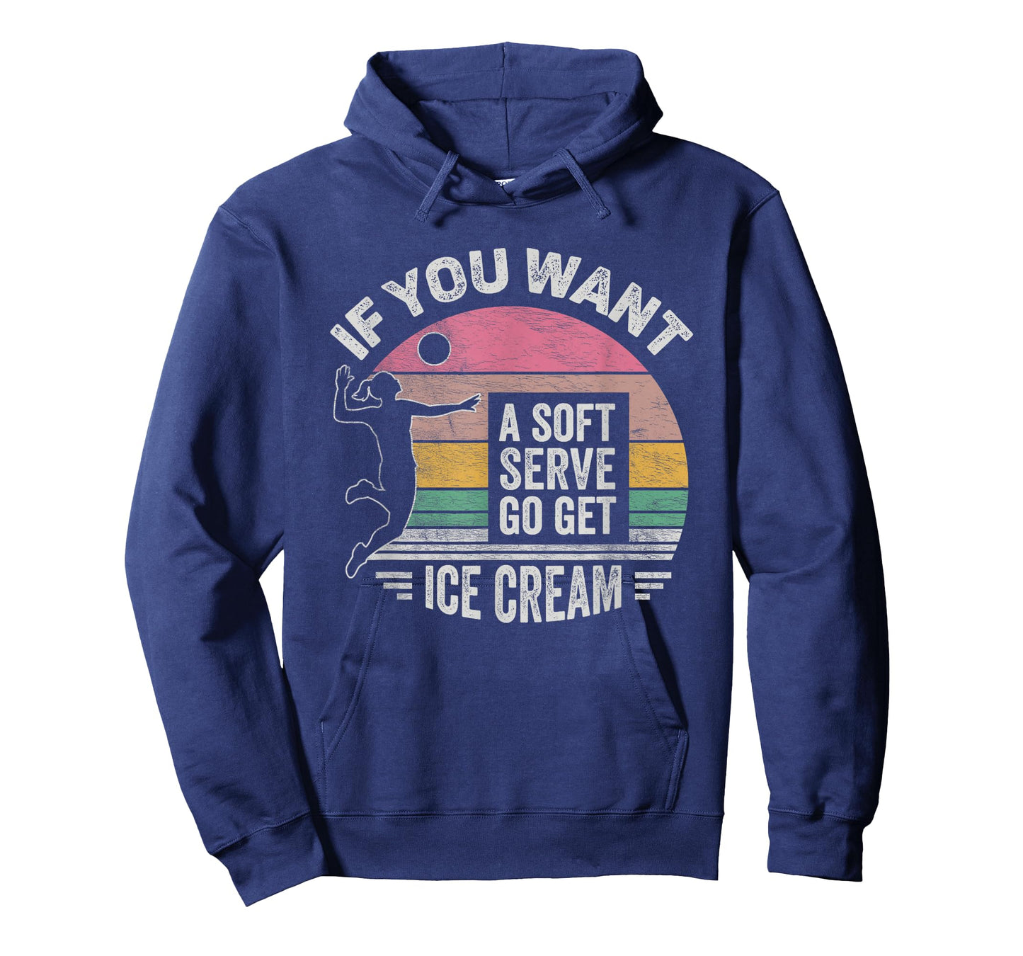 Retro If You Want A Soft Serve Go Get Ice Cream Volleyball T-Shirt