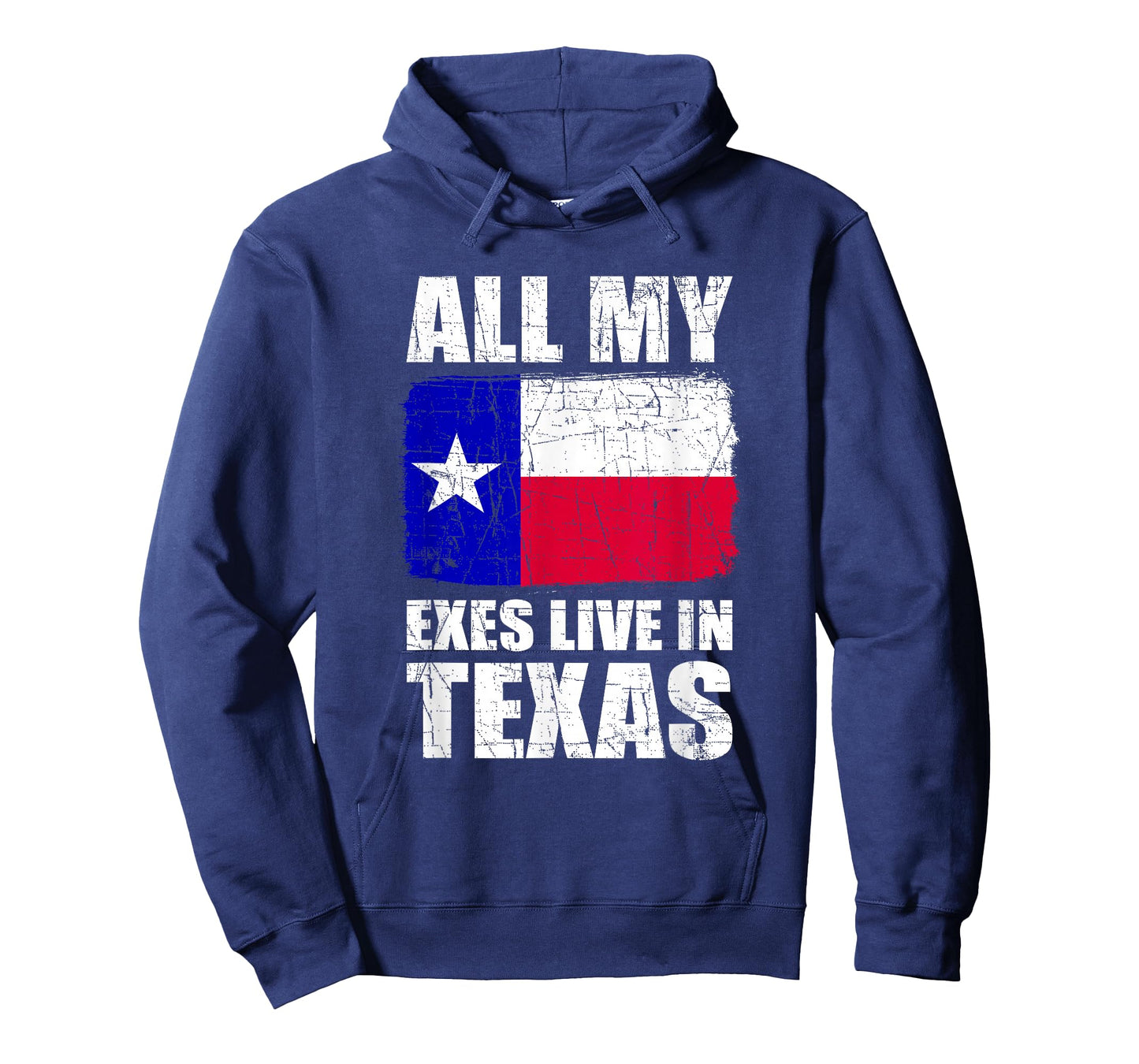 All My Exes Live In Texas T-Shirt