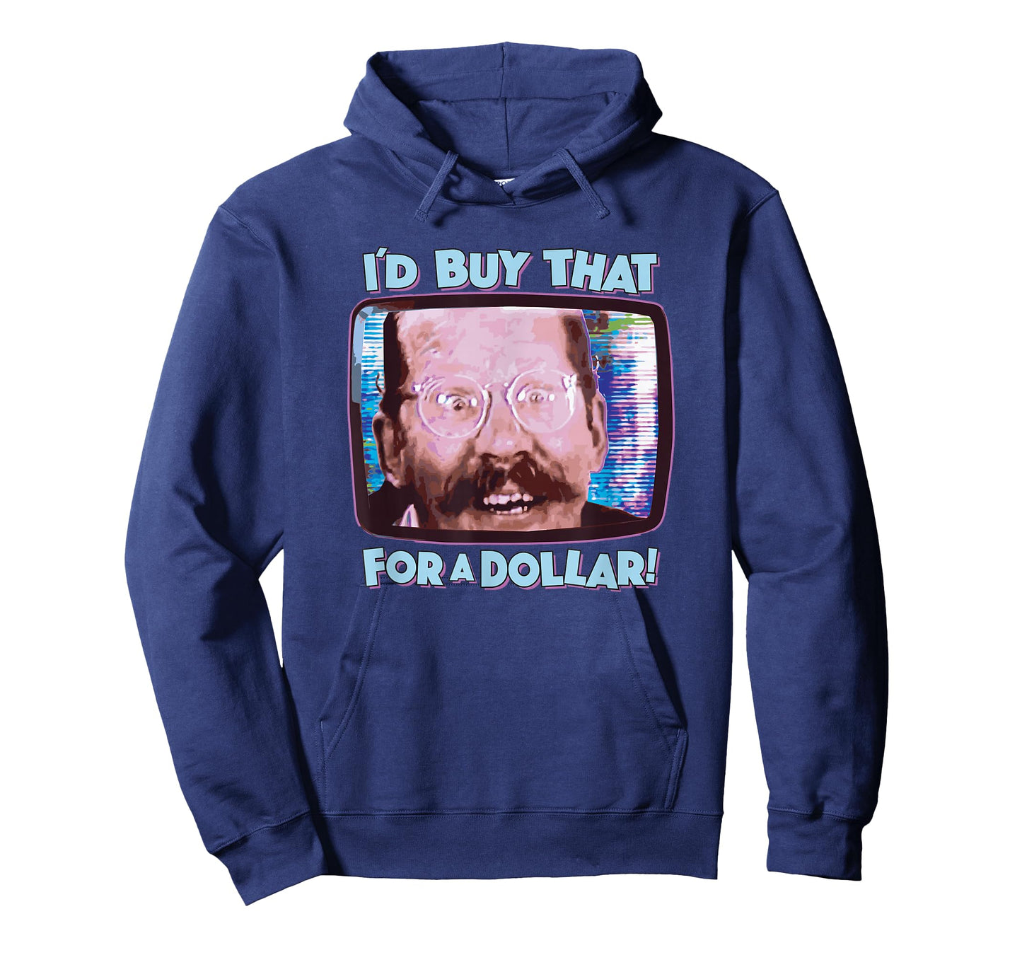 Coolest Shirts On Earth - I'd Buy That for a Dollar! - Funny Sci-Fi 80's Future Humor T-Shirt