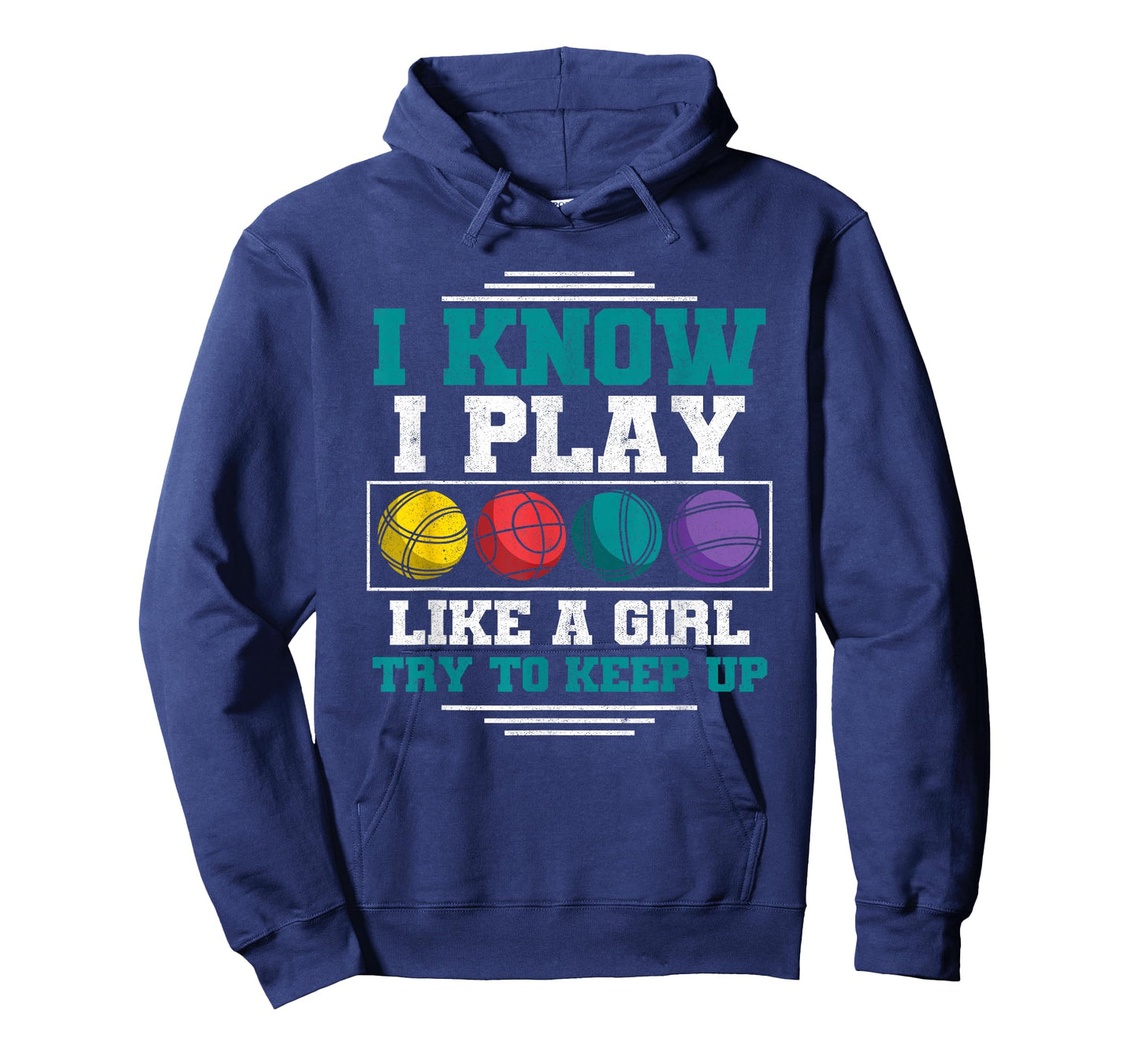 Bocce Ball Player I Know I Play Like A Girl Women Bocce T-Shirt