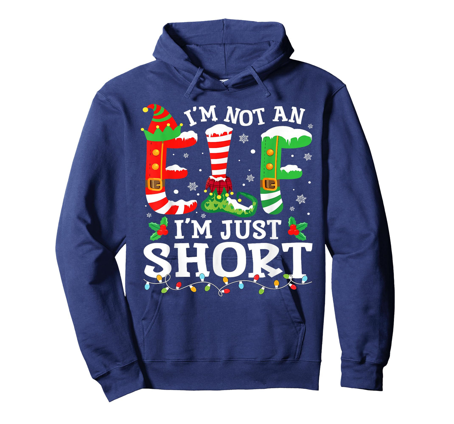 I'm Not an Elf I'm Just Short for Women Men Mom Christmas T-Shirt