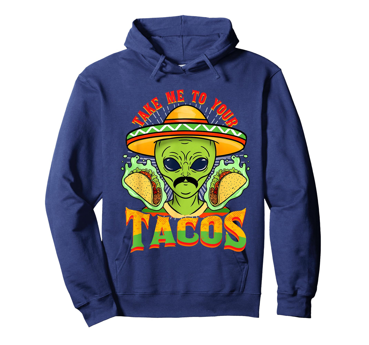 Take Me To Your Tacos Alien Taco T-Shirt