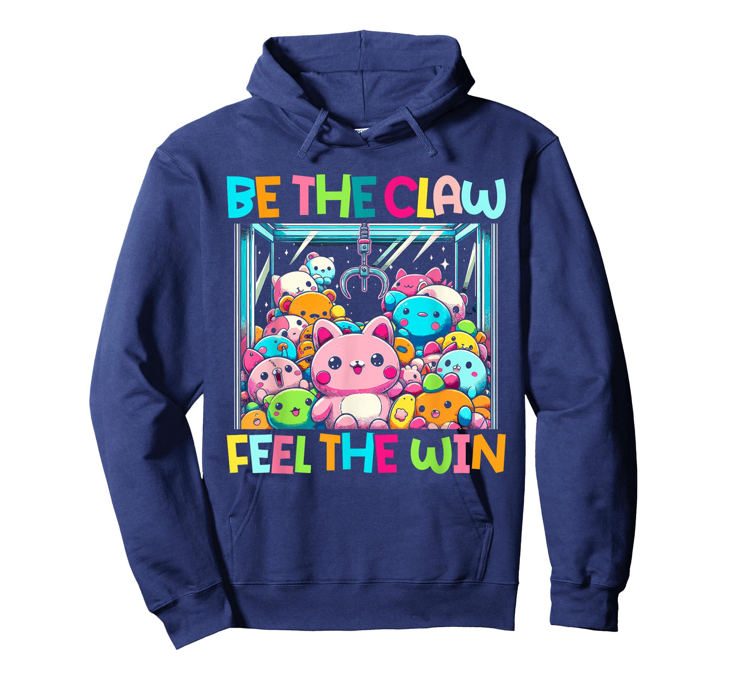 Claw Machine Crane Game Be The Claw Feel The Win T-Shirt