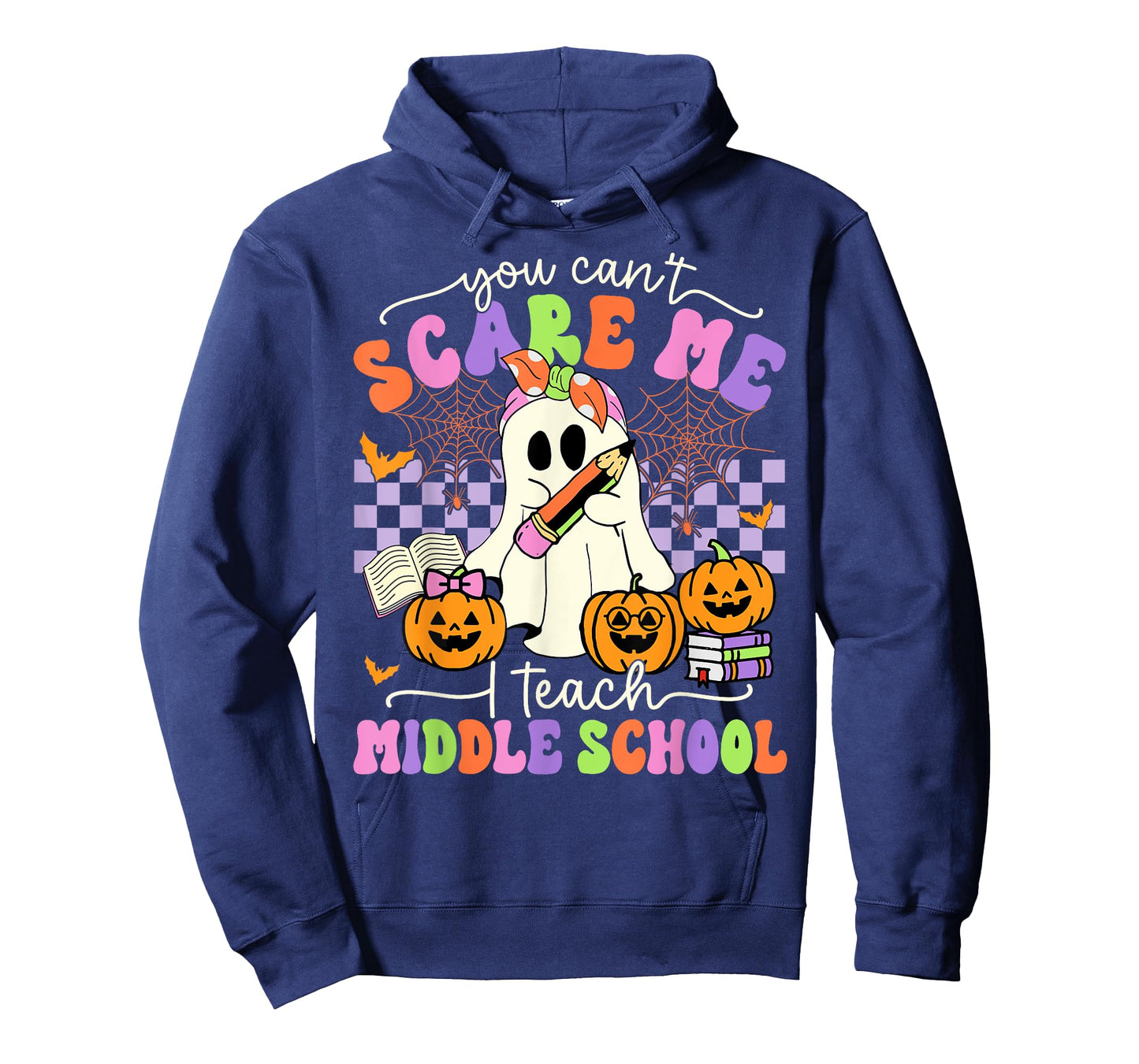 Halloween Teacher You Can't Scare Me I Teach Middle School T-Shirt