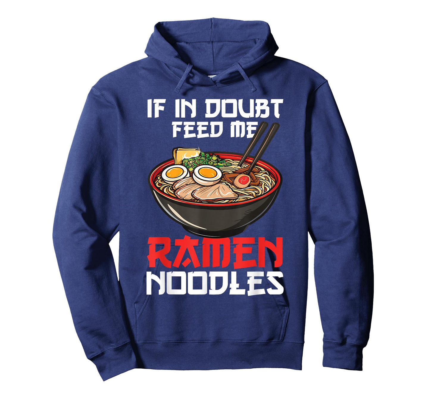 If In Doubt Feed Me Ramen Noodles Japanese Soup Kawaii Anime T-Shirt