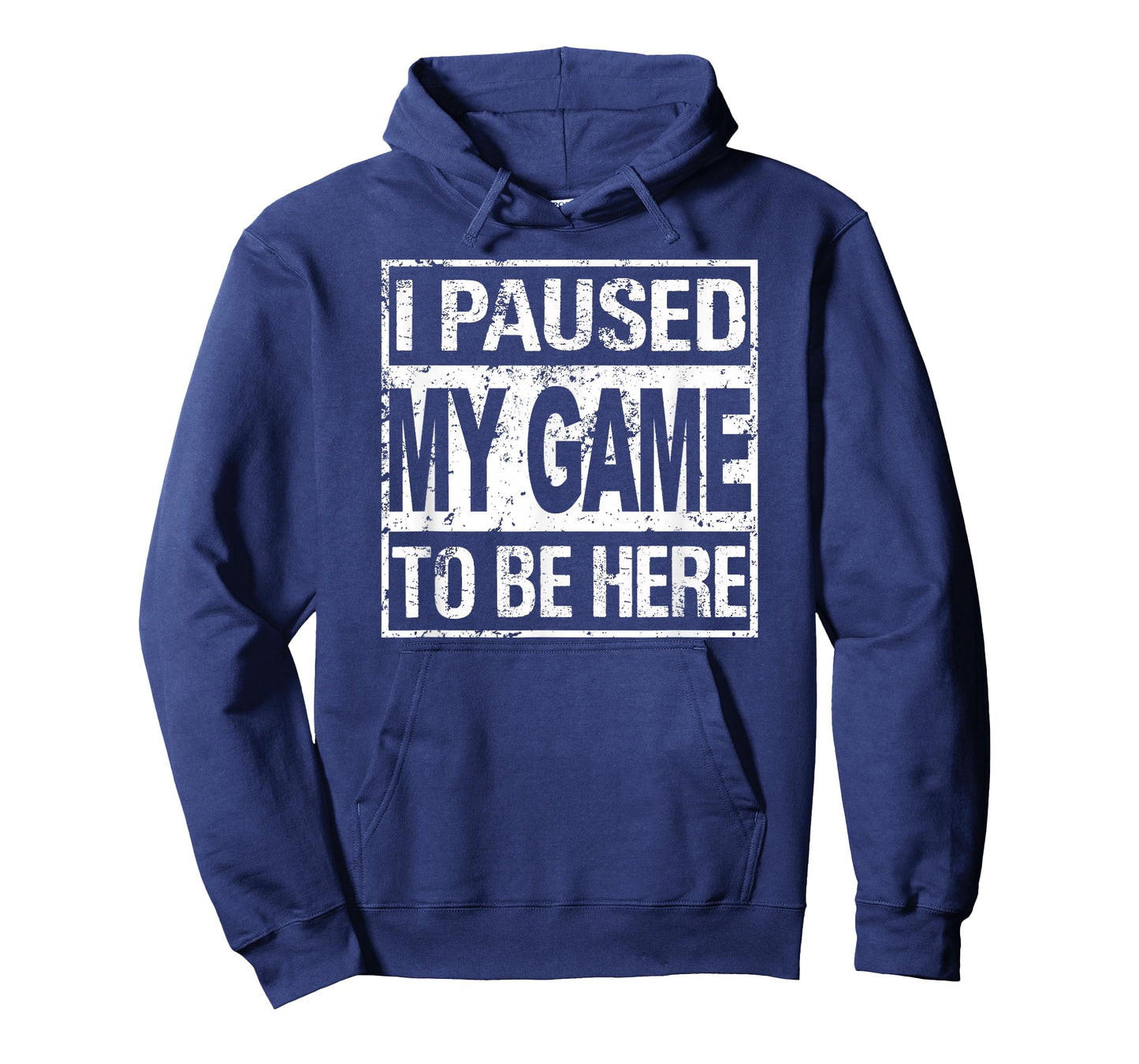 I Paused My Game To Be Here T Shirt Gamer T-Shirt