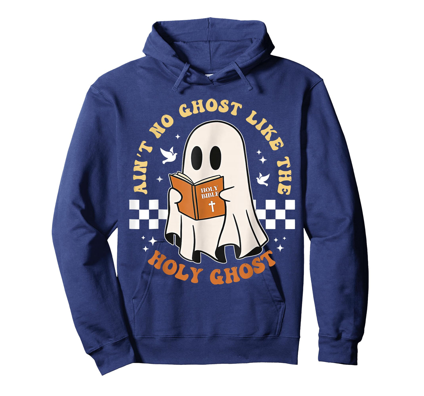 Ain't No Ghost Like The Holy Ghost T-Shirt