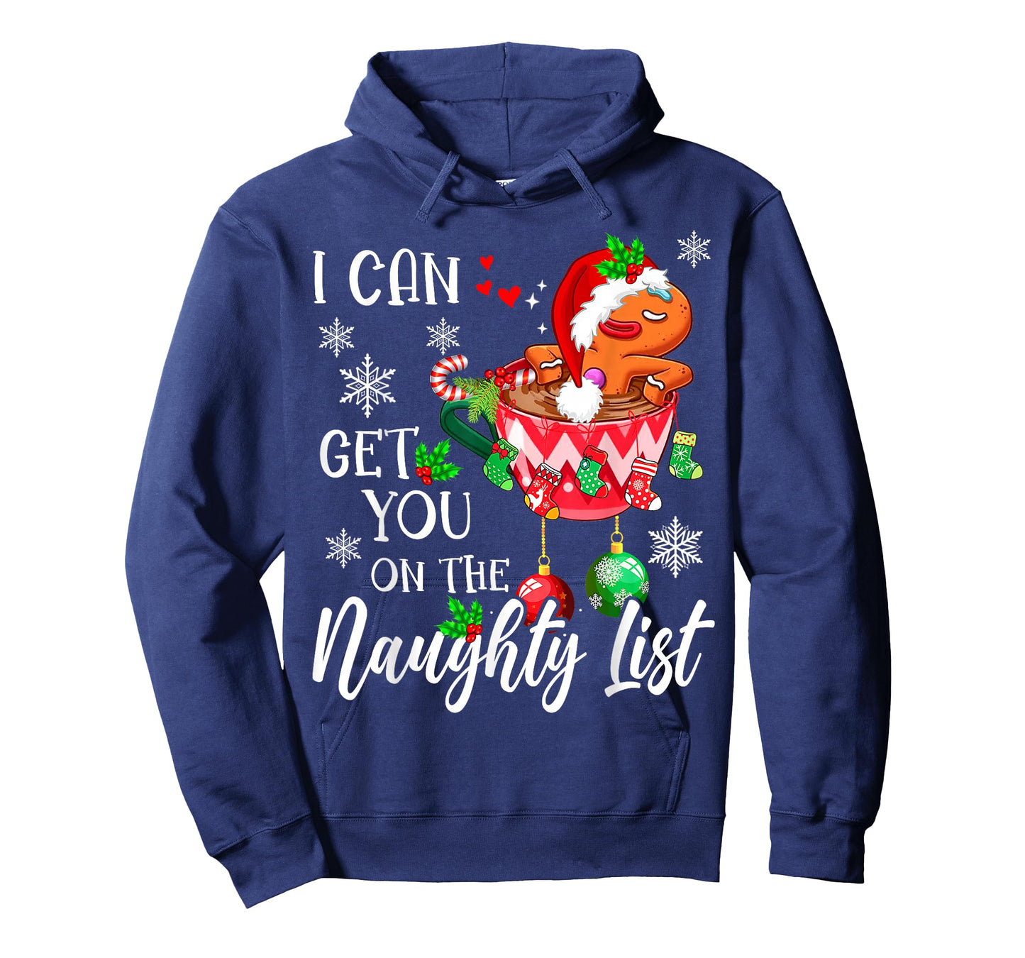 I Can Get You on the Naughty List Funny gingerbread Xmas T-Shirt