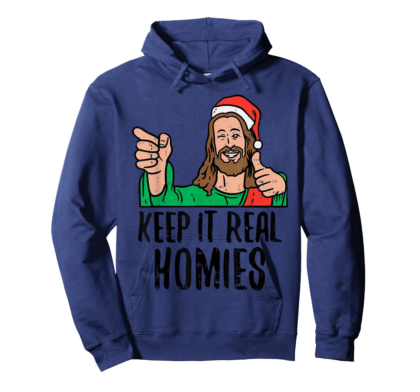 Keep It Real Homies Jesus Christ Christmas Religious PJ T-Shirt