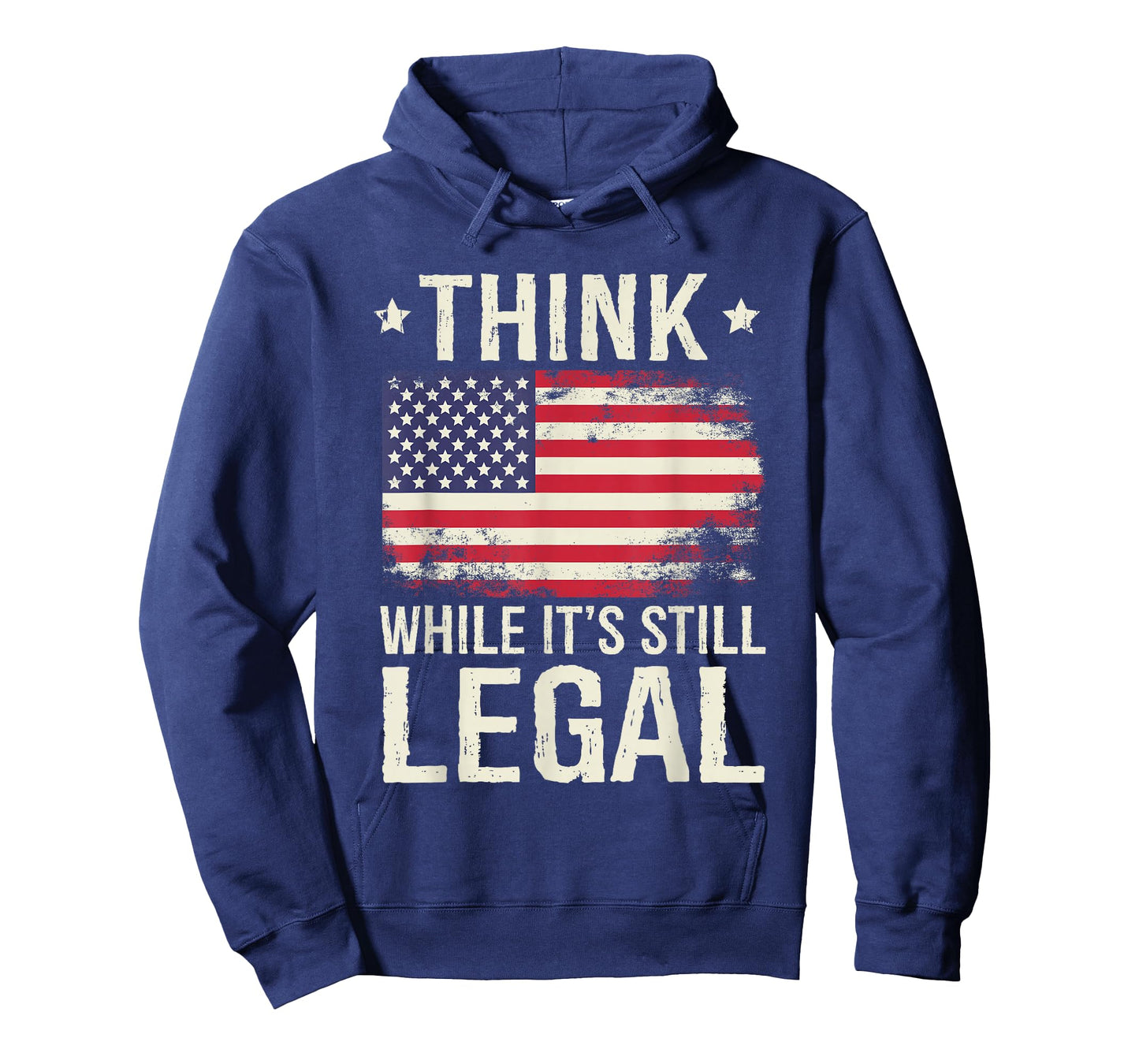 Think While It's Still Legal USA T-Shirt