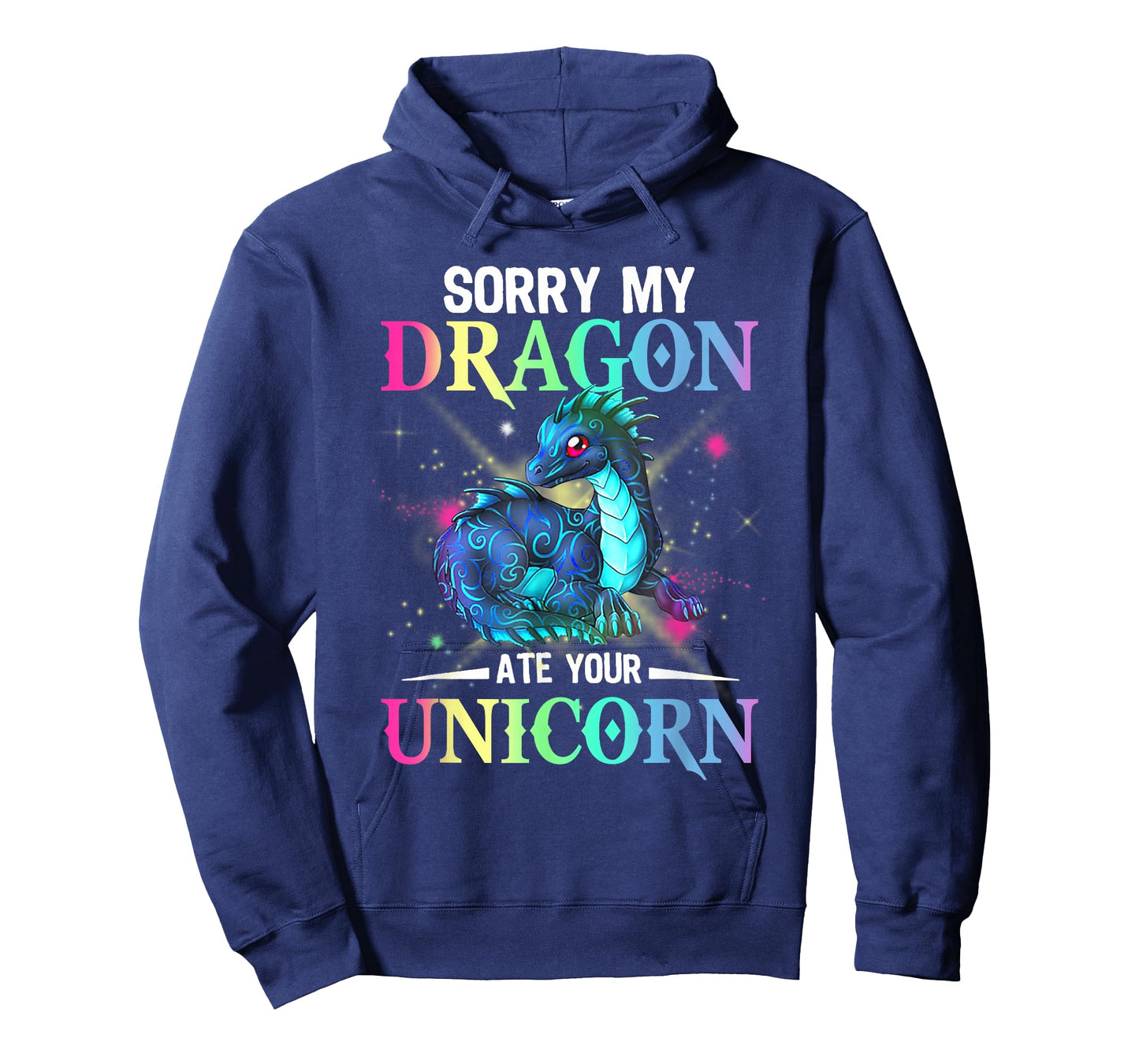sorry my dragon ate your unicorn T-Shirt