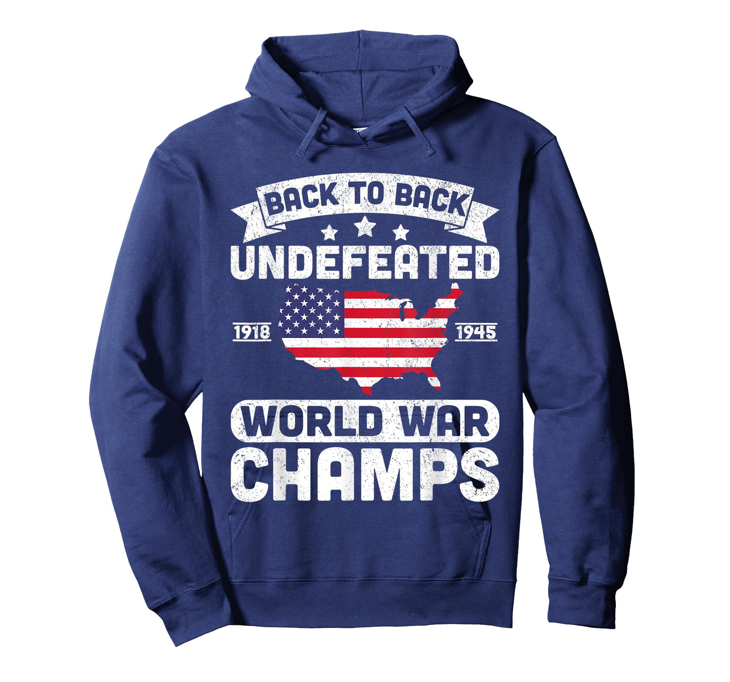 Back to Back Undefeated World War Champs 4th Of July Patriot T-Shirt