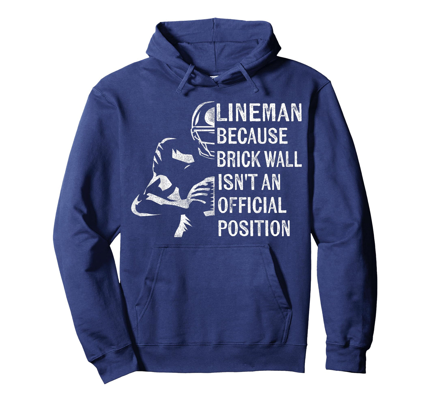 Brick Wall Isn't An Official Position Football Lineman Gifts T-Shirt
