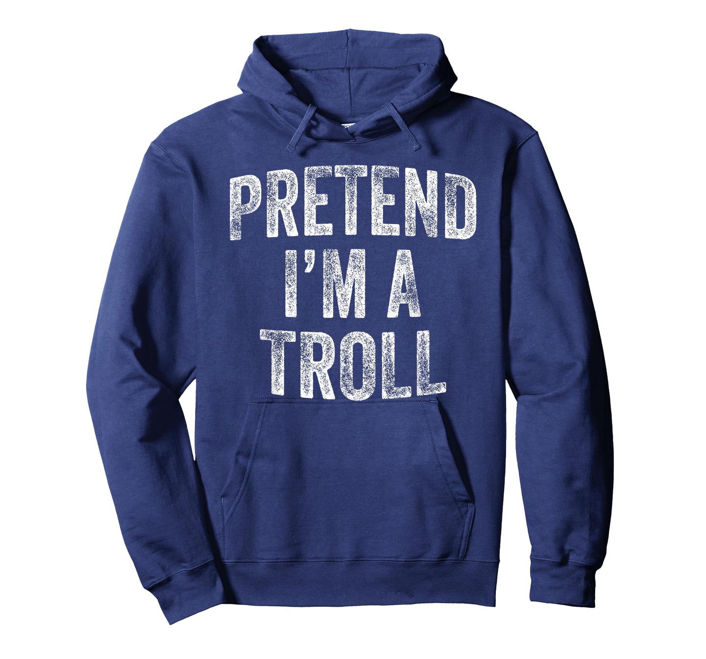 Pretend I'm A Troll Costume Family Lazy Halloween Party T-Shirt
