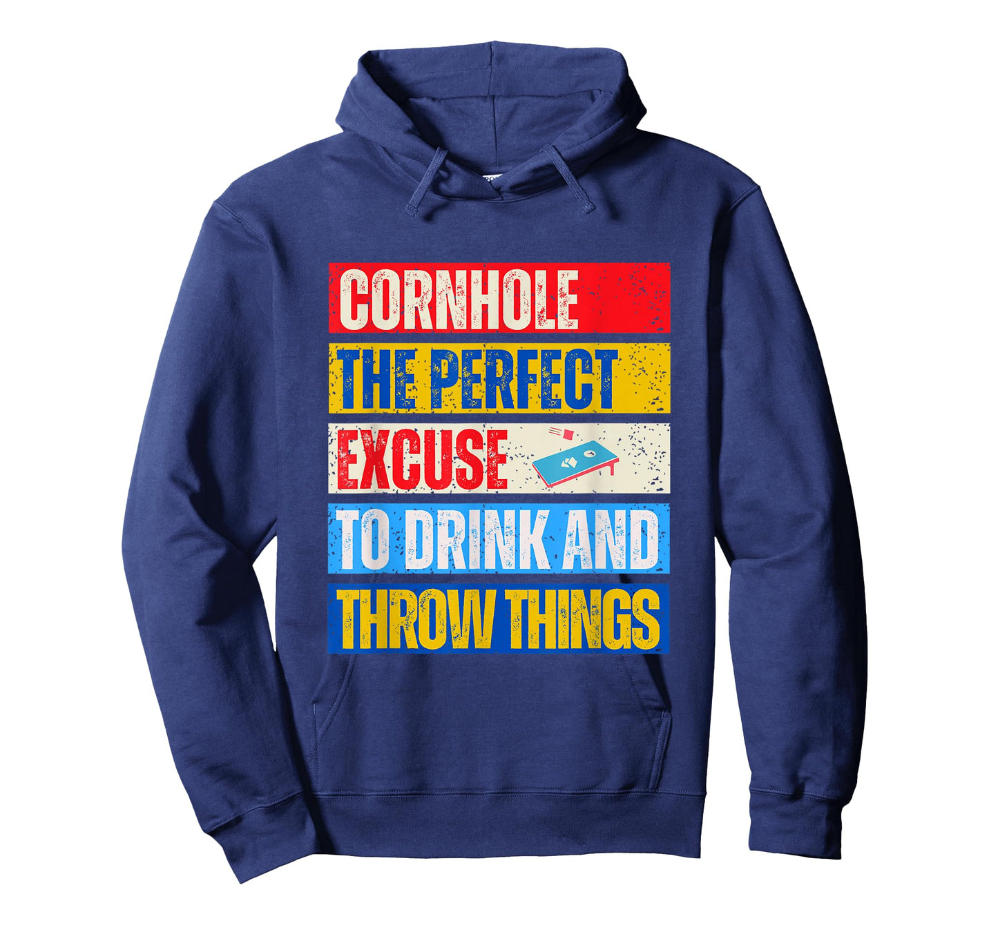Cornhole Perfect Excuse Bean Bag Player Funny Cornhole T-Shirt