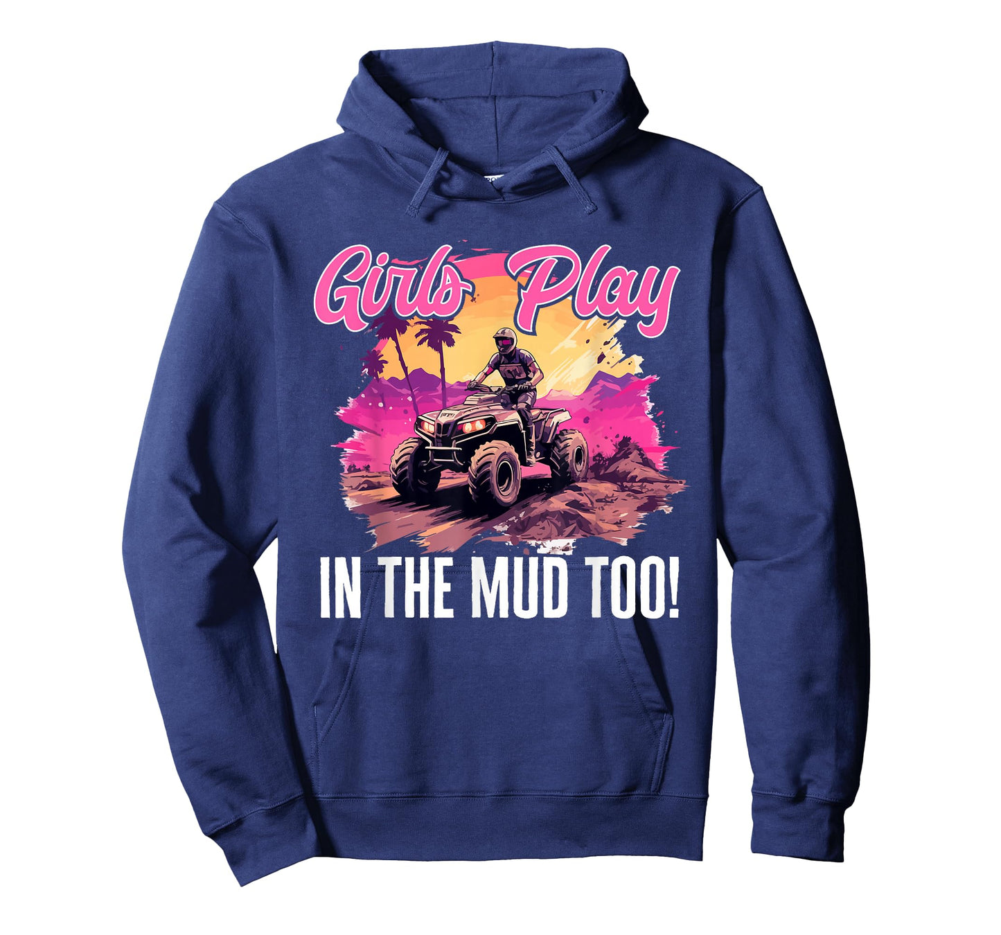 Quad ATV Woman Girl Girls Play in The mud Too! T-Shirt