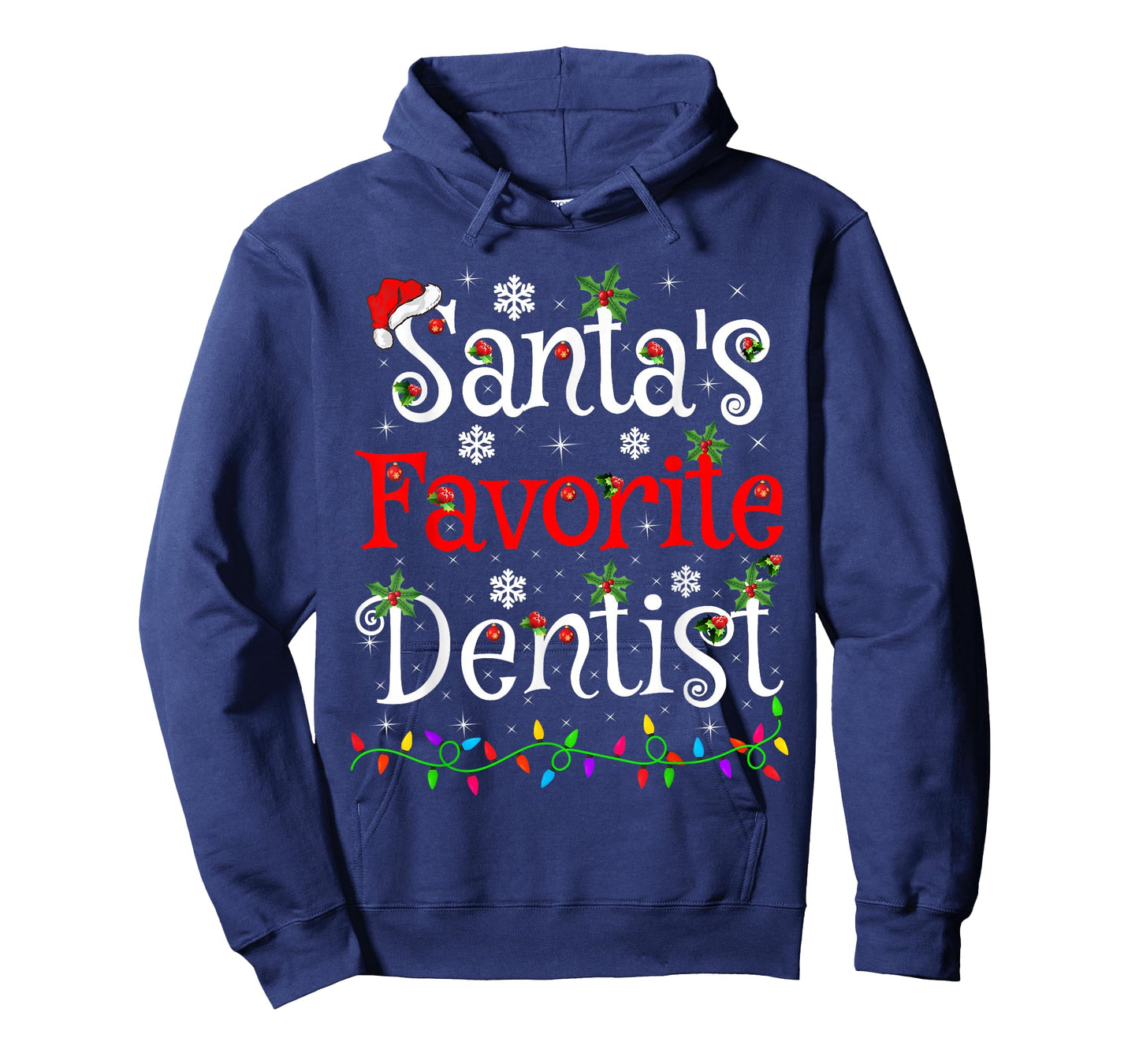Santa Favorite Dentist Christmas Family Lights Funny Xmas T-Shirt