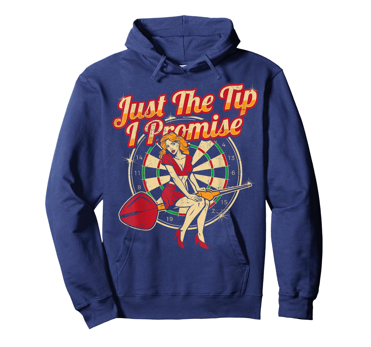 Just The Tip I Promise Darts Player Gifts Sexy Pinup Girl T-Shirt
