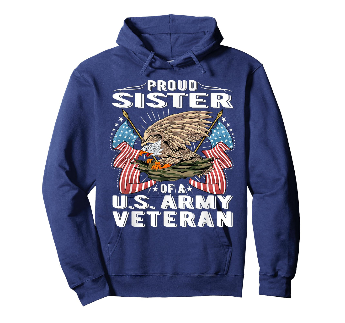 Proud Sister Of A US Army Veteran Military Vets Sibling Gift T-Shirt