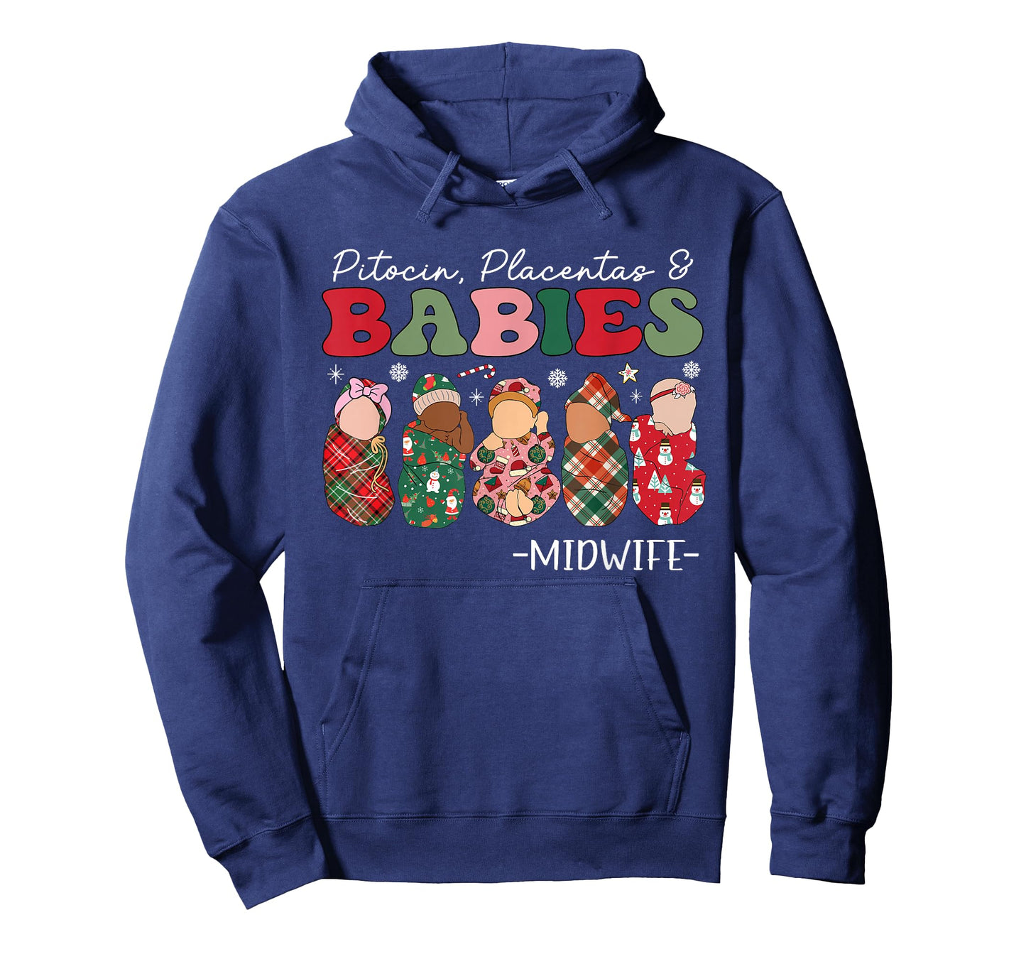 Groovy Pitocin Placentas & Babies Midwife Christmas T-Shirt