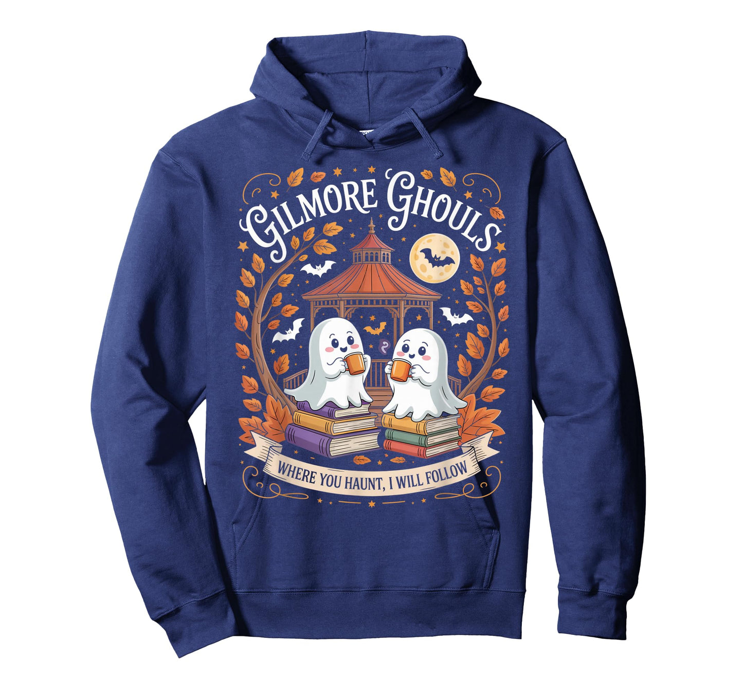 Gilmore Ghouls Where You Haunt I Will Follow T-Shirt