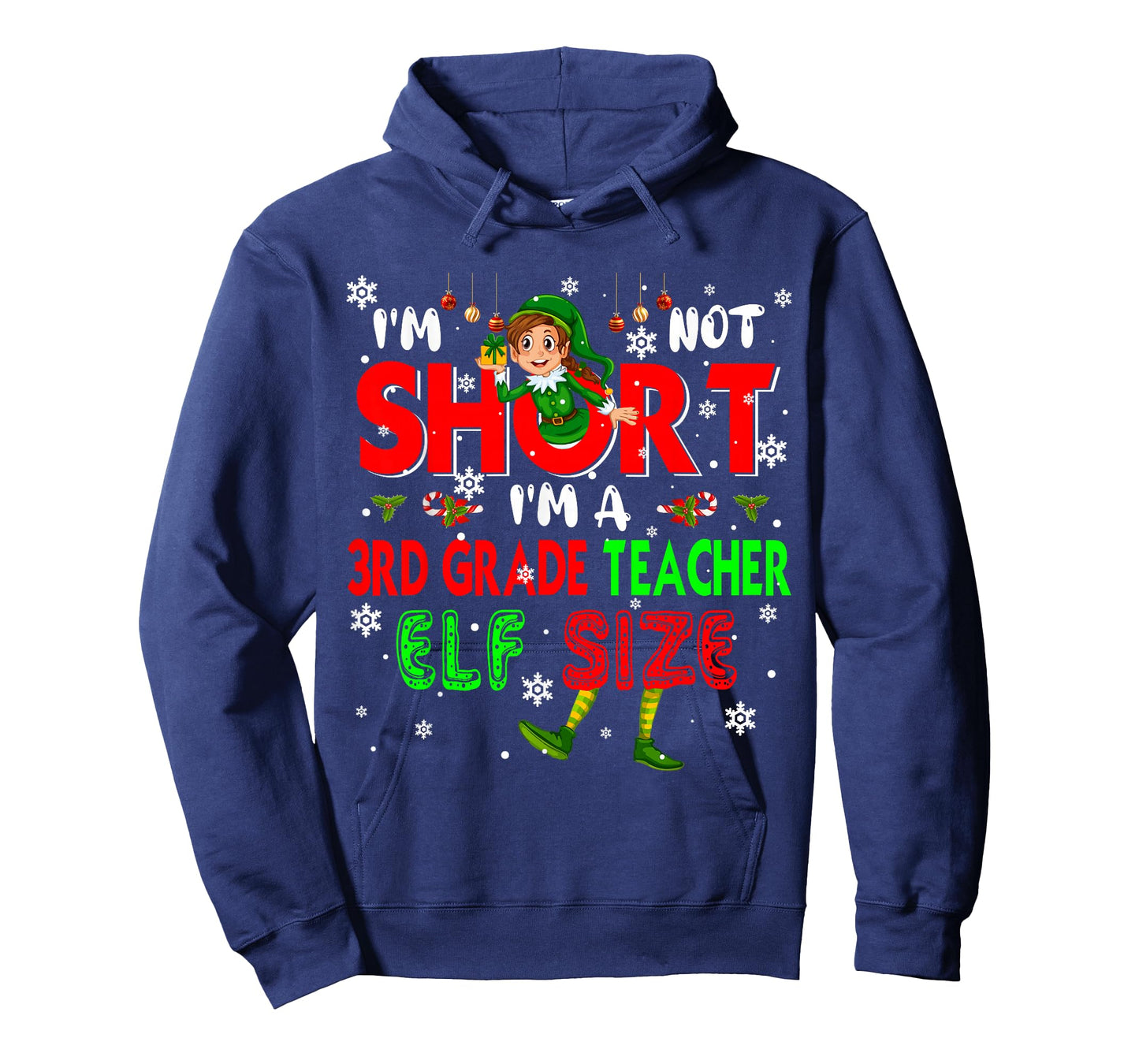 I'm Not Short I'm A 3rd Grade Teacher Elf Size Christmas Elf T-Shirt