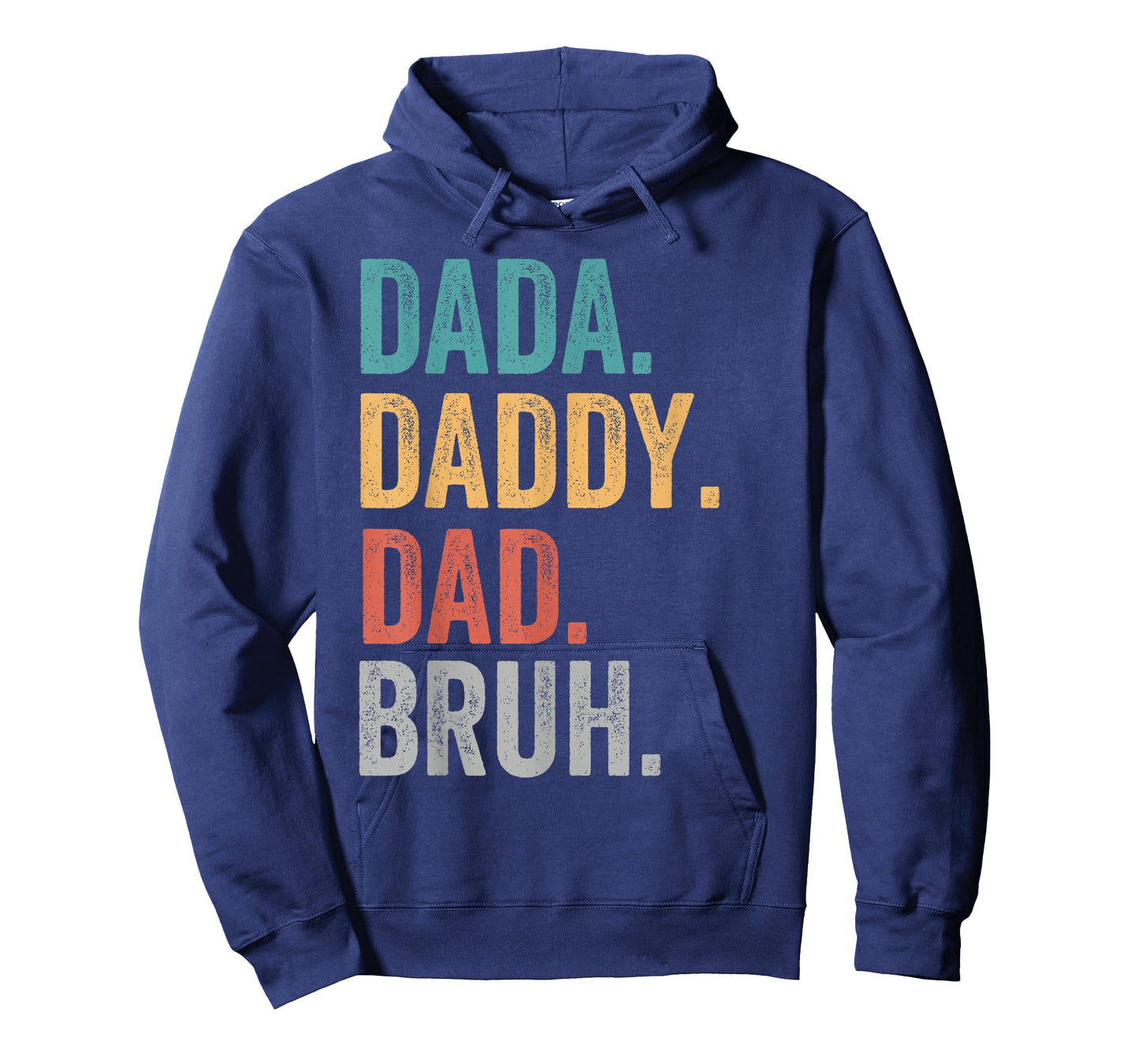 Dada Daddy Dad Bruh Fathers Day Funny Dad Bruh T-Shirt