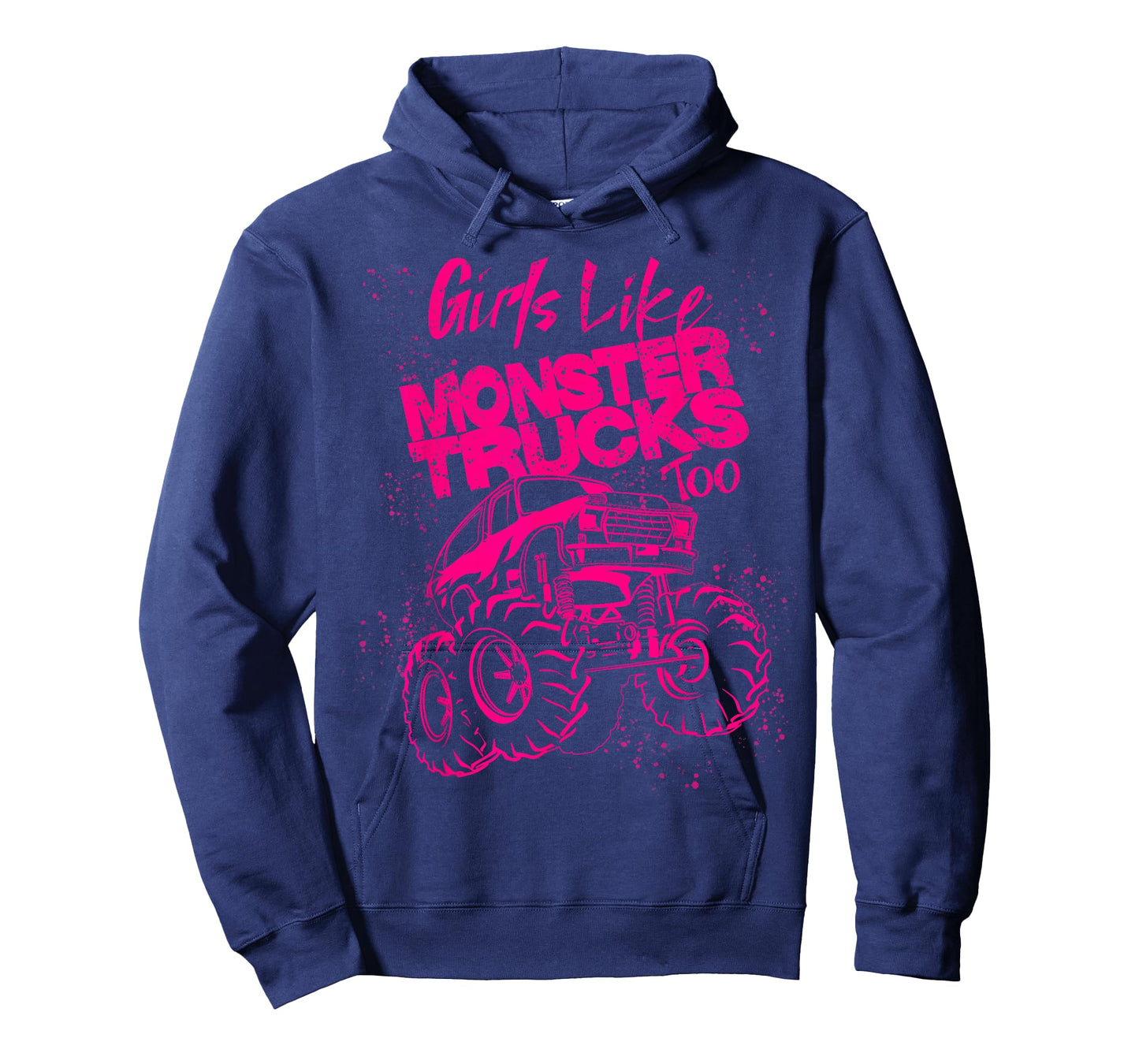 Girls Like Monster Trucks Too | Cool Racers Funny Cars Gift T-Shirt