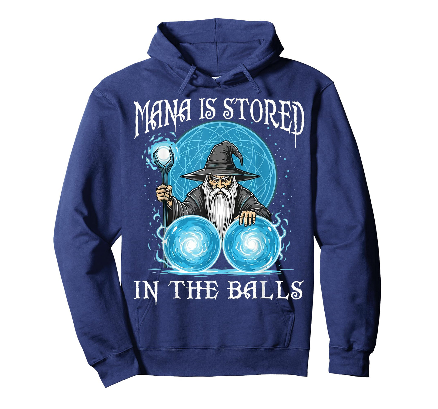 Mana is Stored in The Balls Wizard Magic Sorcerer Witcher T-Shirt