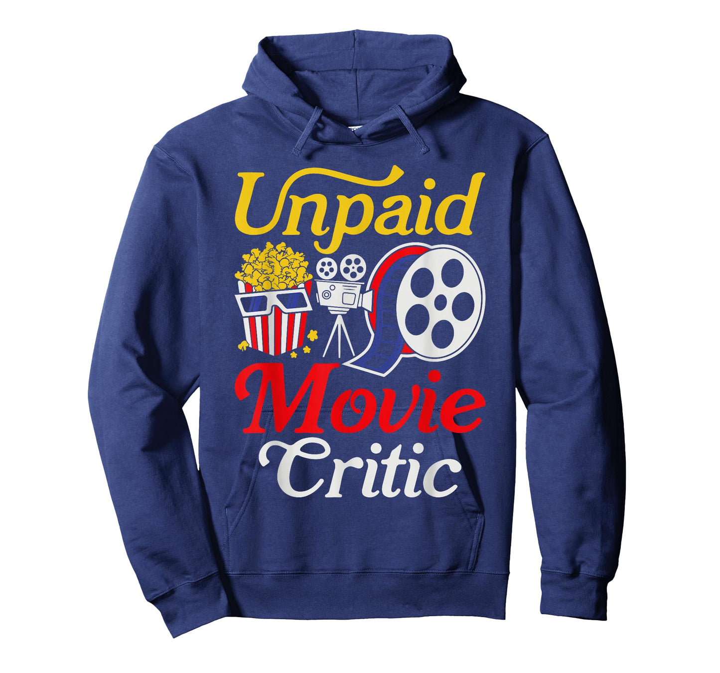 Funny Unpaid Movie Critic Cinema T-Shirt
