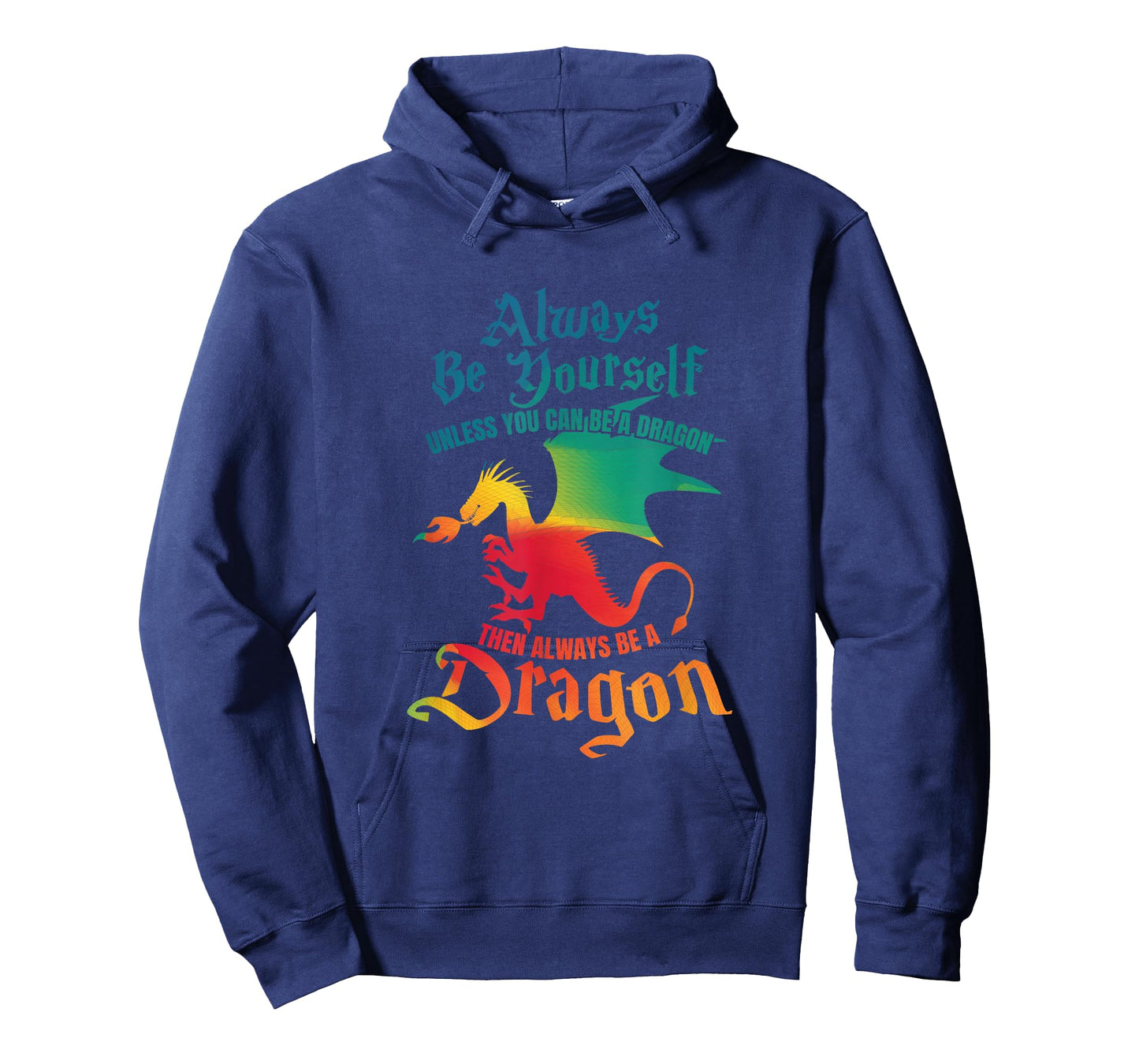 Always Be Yourself Unless You Can Be A Dragon Gift Short Sleeve T-Shirt