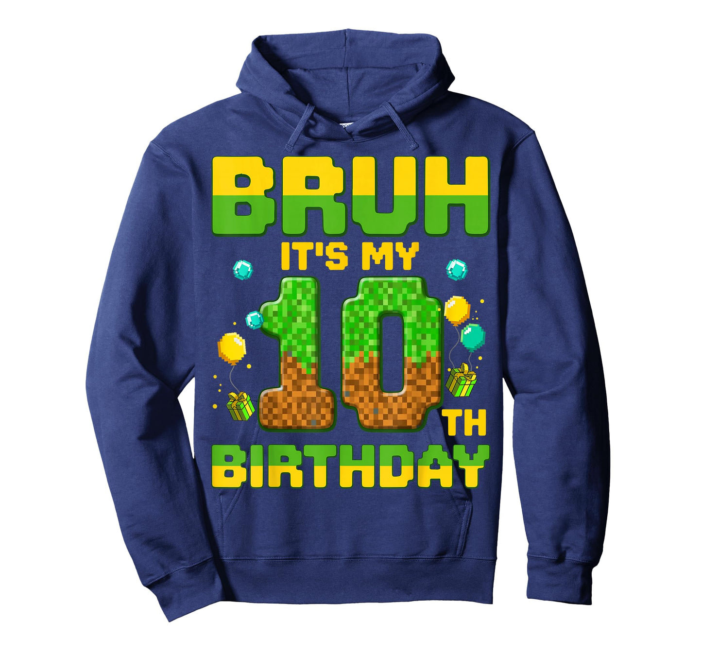 Bruh It's My 10th Birthday Birthday Boy Gamers Pixel Number T-Shirt