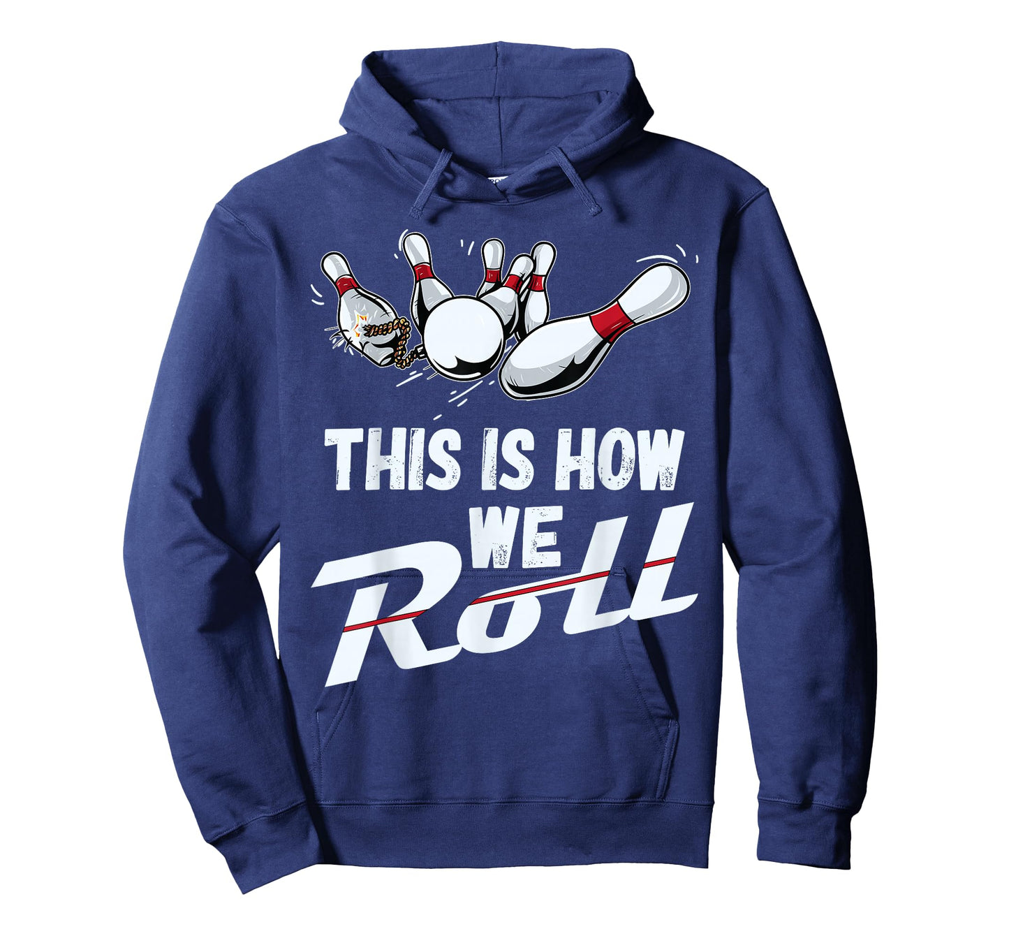 Bowling Team Shirt This Is How We Roll Men Women Kids T-Shirt