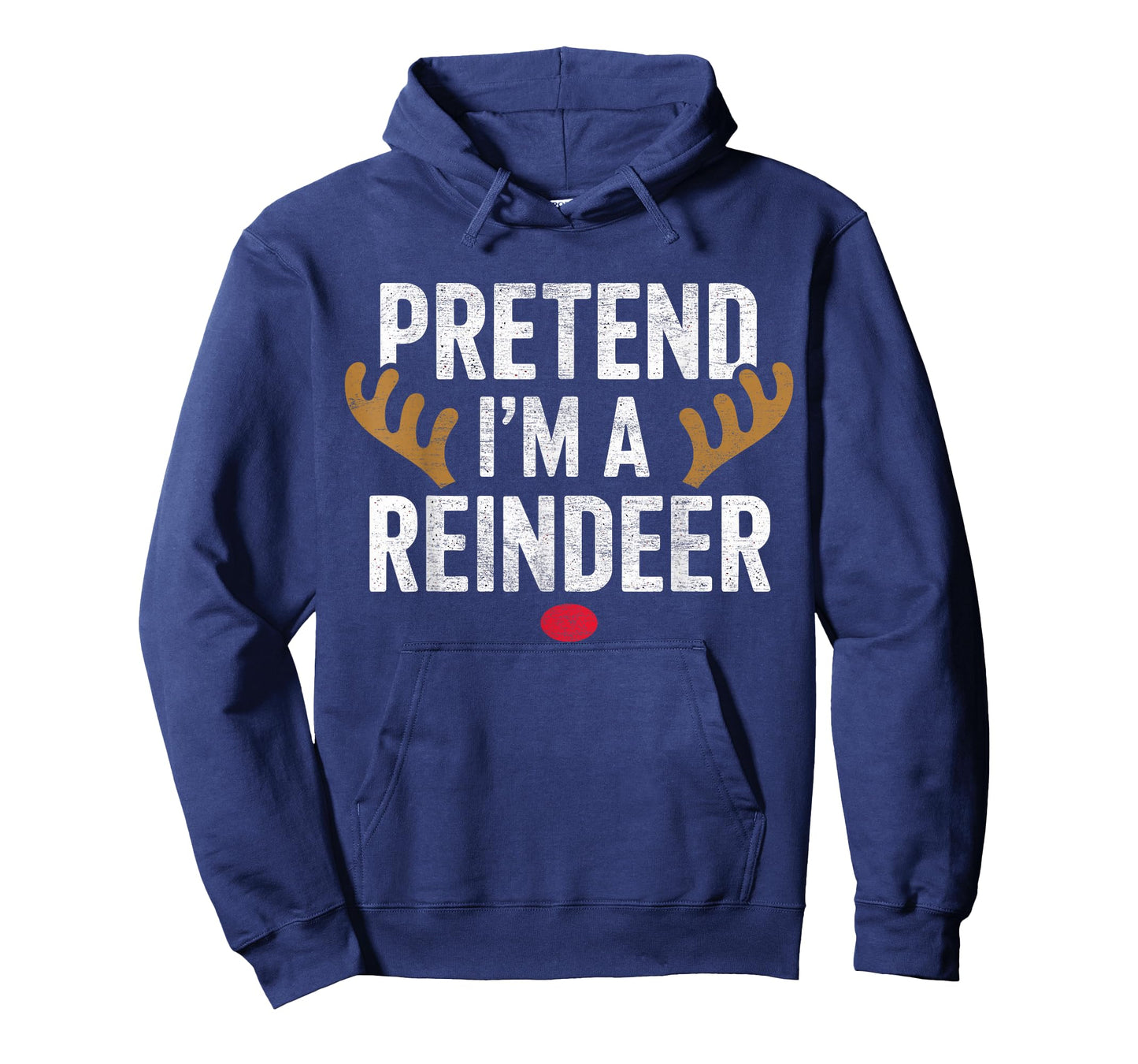 Pretend Im A Reindeer Easy Christmas Costume Xmas Pajamas T-Shirt