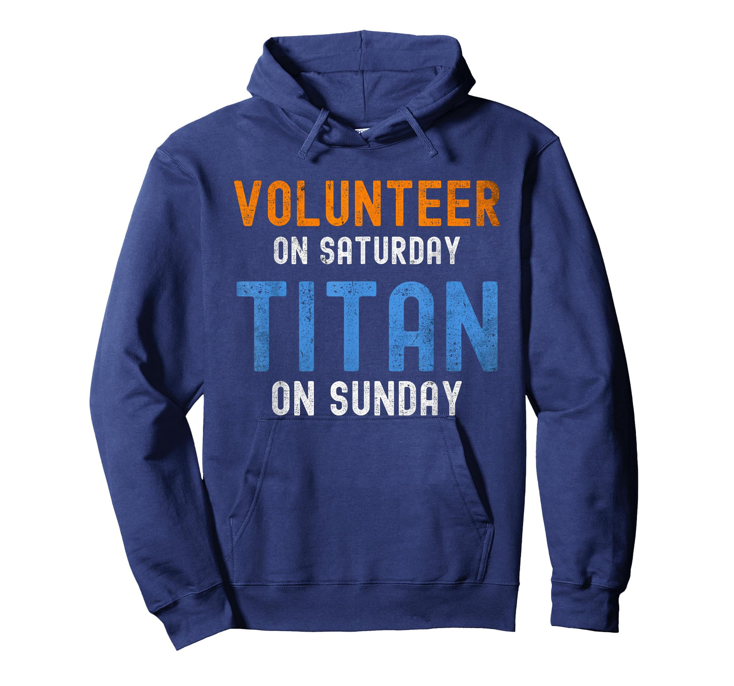 Volunteer On Saturday Titan On Sunday Nashville T-Shirt