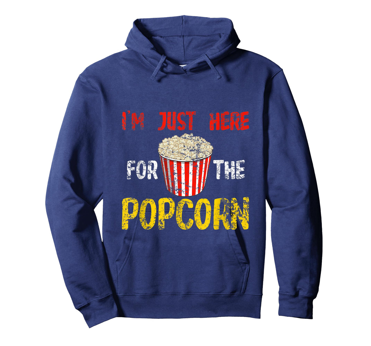 Im Just Here For The Popcorn T-Shirt