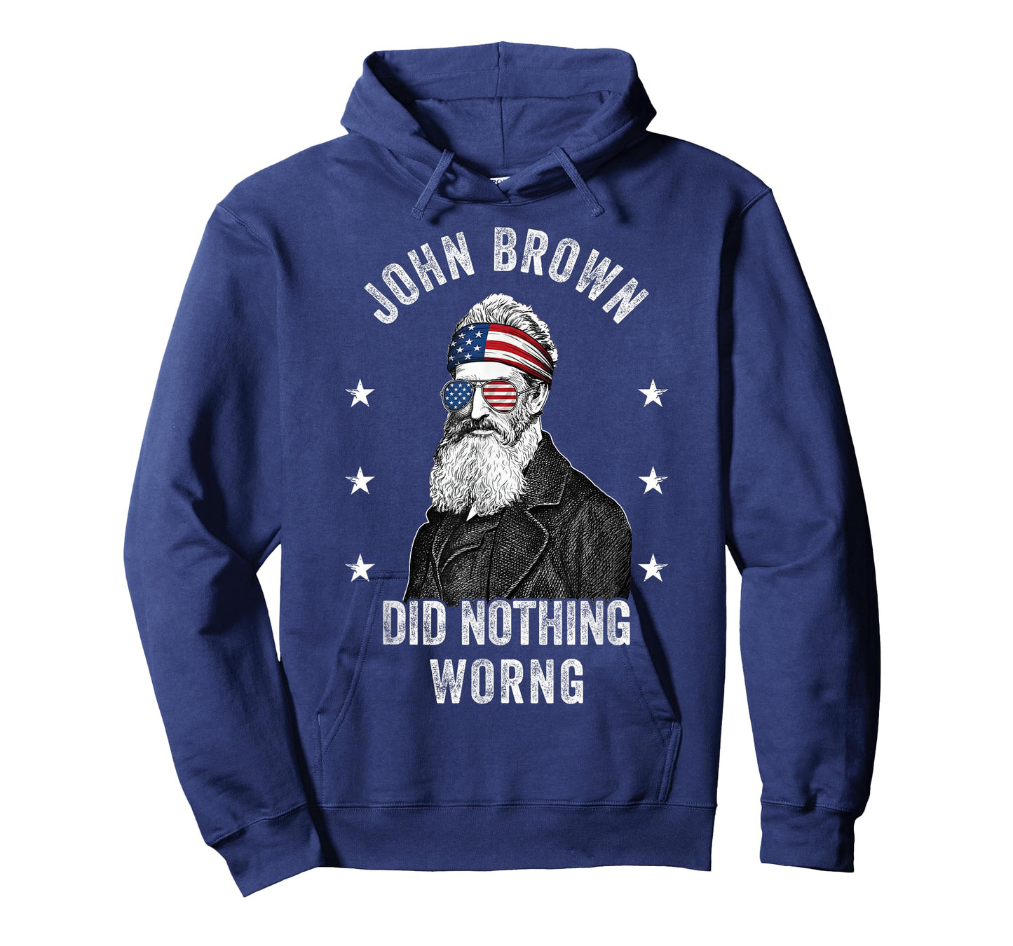 John Brown Did Nothing Wrong History Meme Design T-Shirt