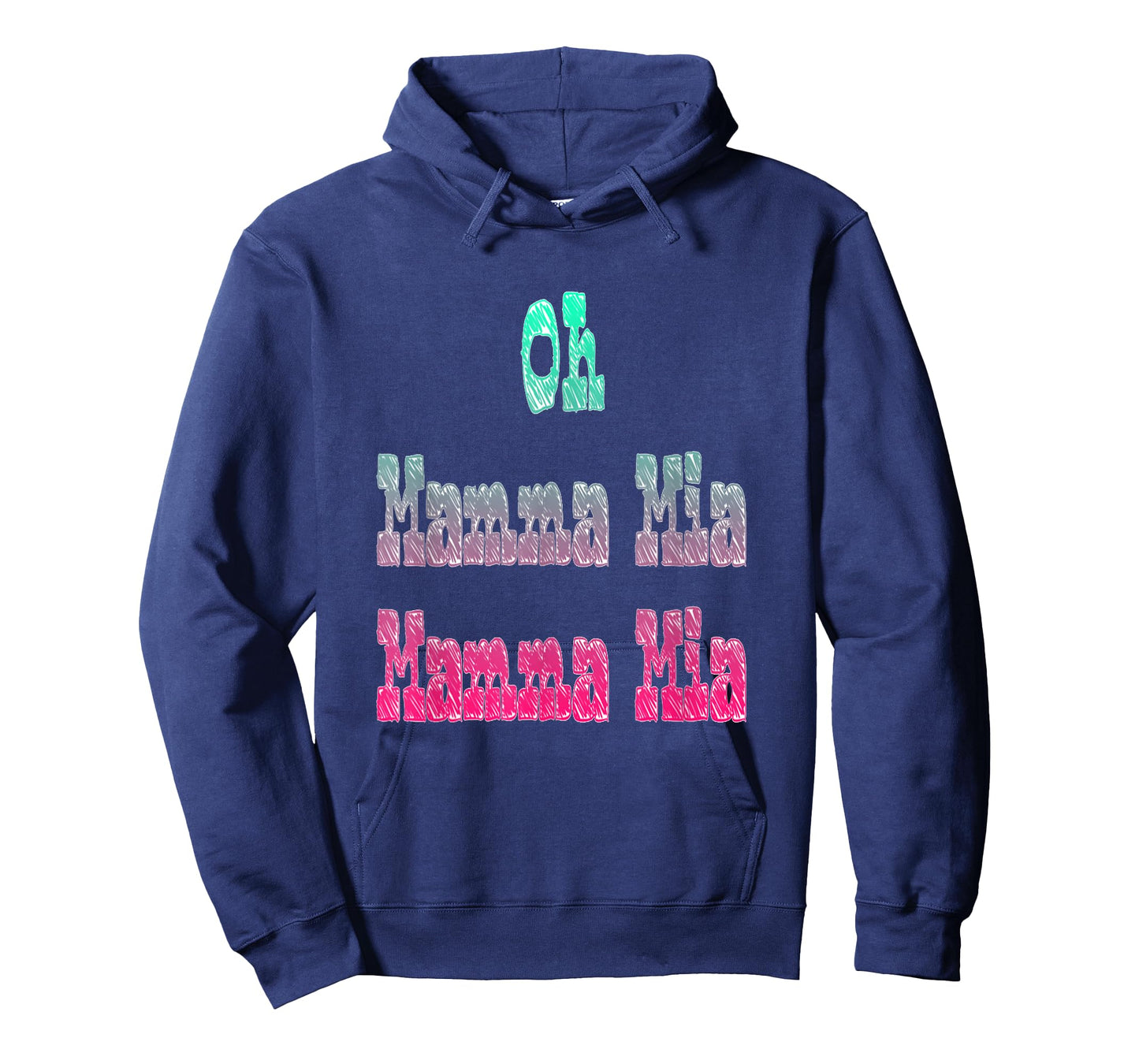 Oh Mamma Mia Let Me Go T-Shirt