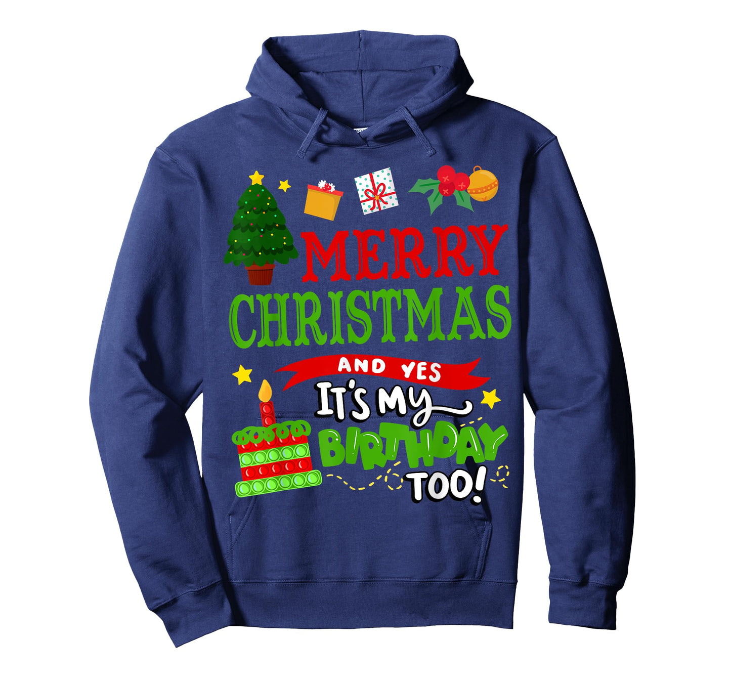 Merry Christmas and Yes It's My Birthday Too! T-Shirt