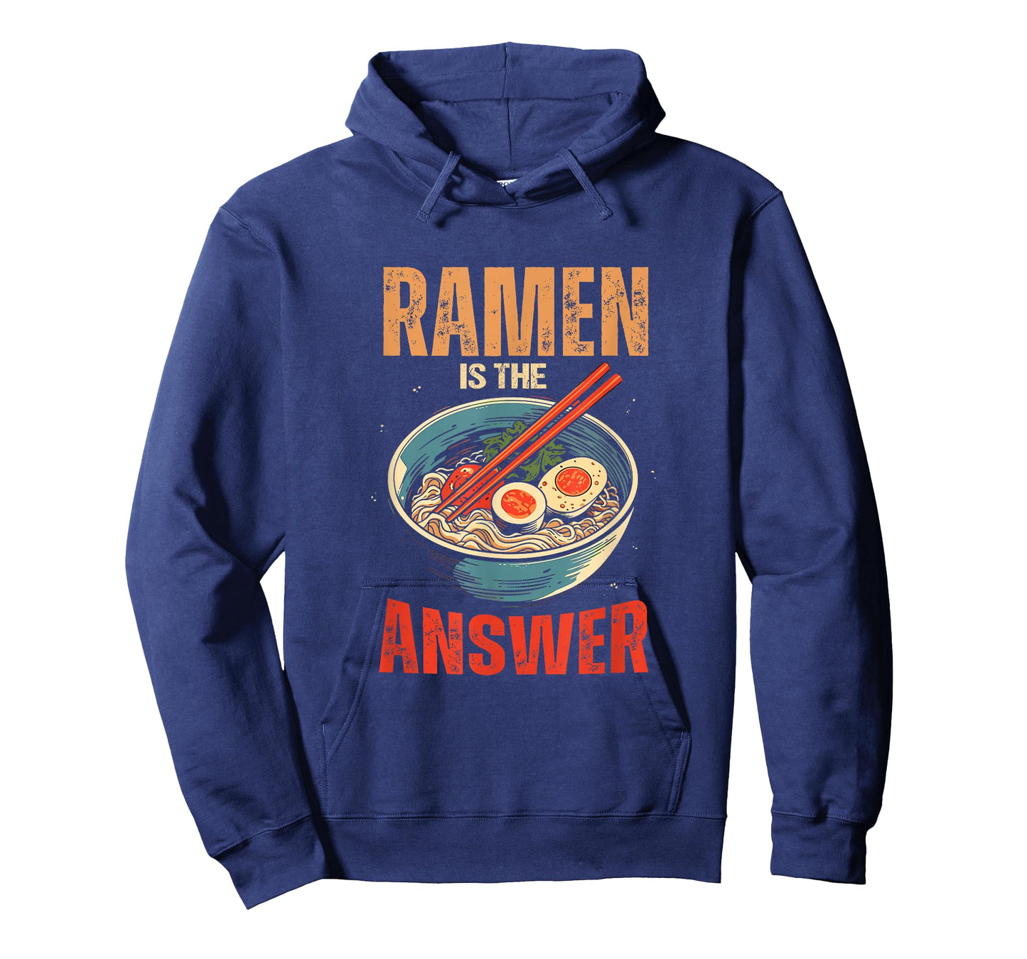 Ramen Noodles Is Answer Ramen Food Lovers T-Shirt