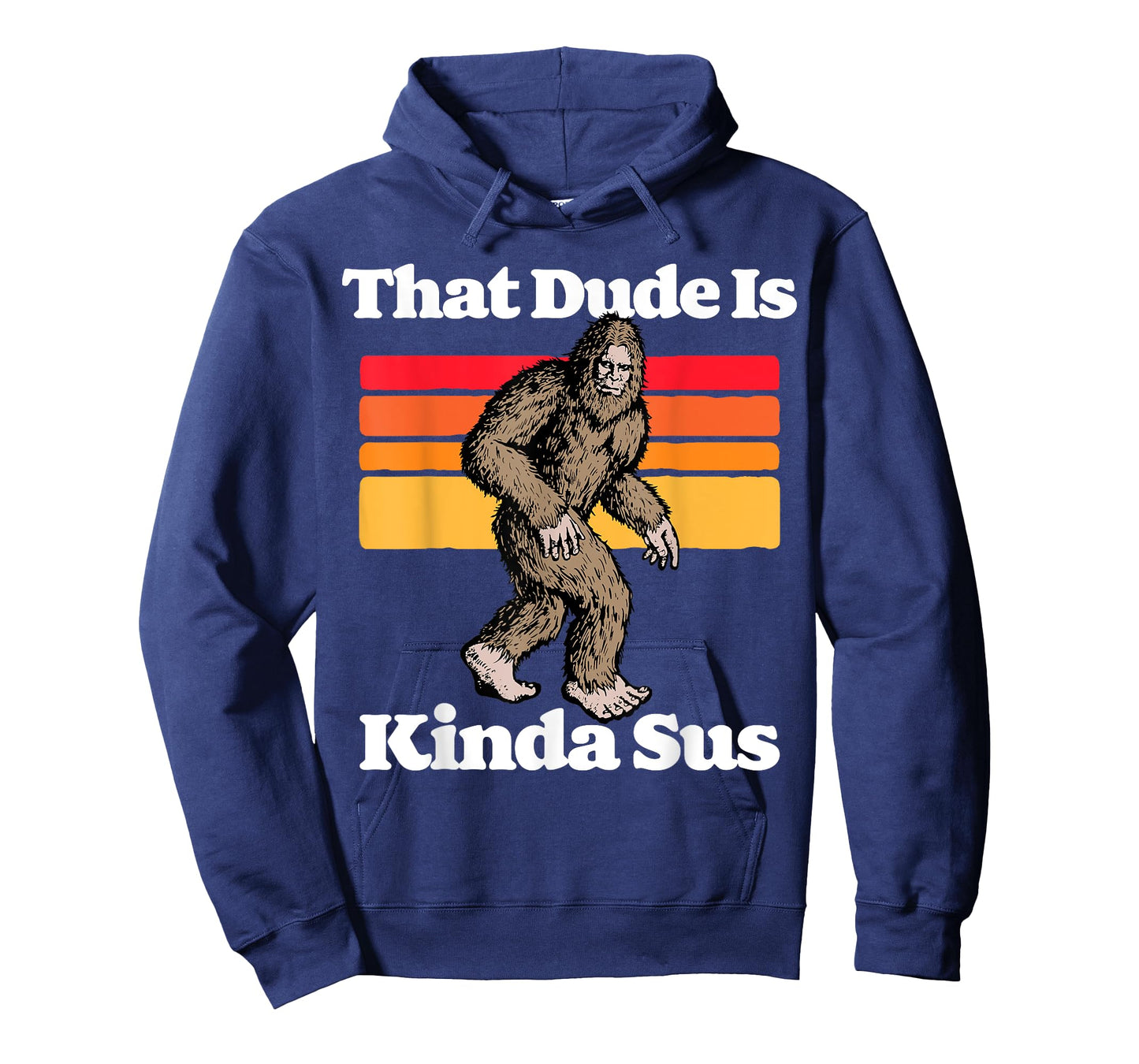 Sus World Funny Vintage Gamer Co That Dude Is Kinda Sus Funny Suspicious Bigfoot Sasquatch T-Shirt