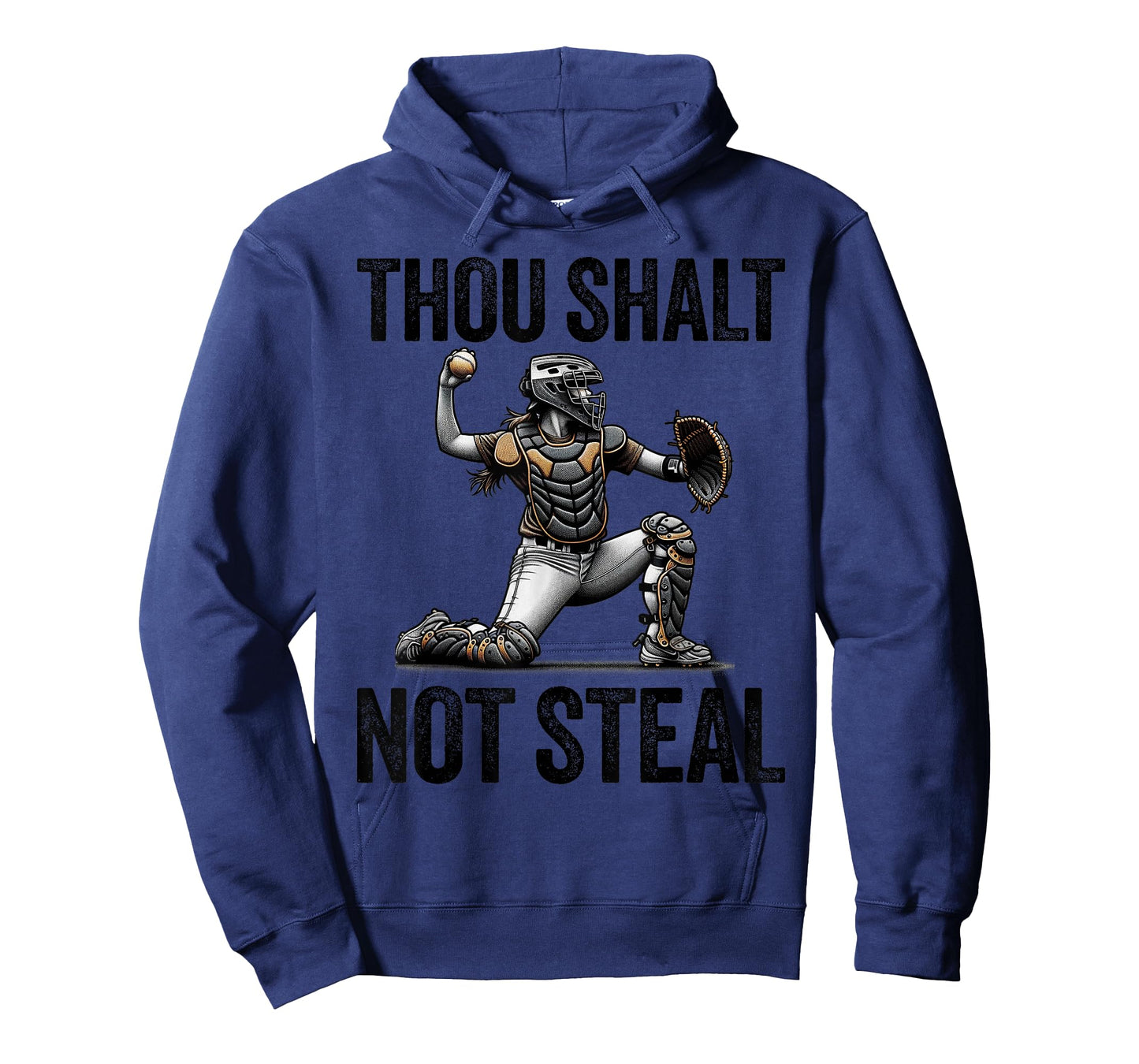 Thou Shalt Not Steal Softball Catcher Girl Funny Quote T-Shirt