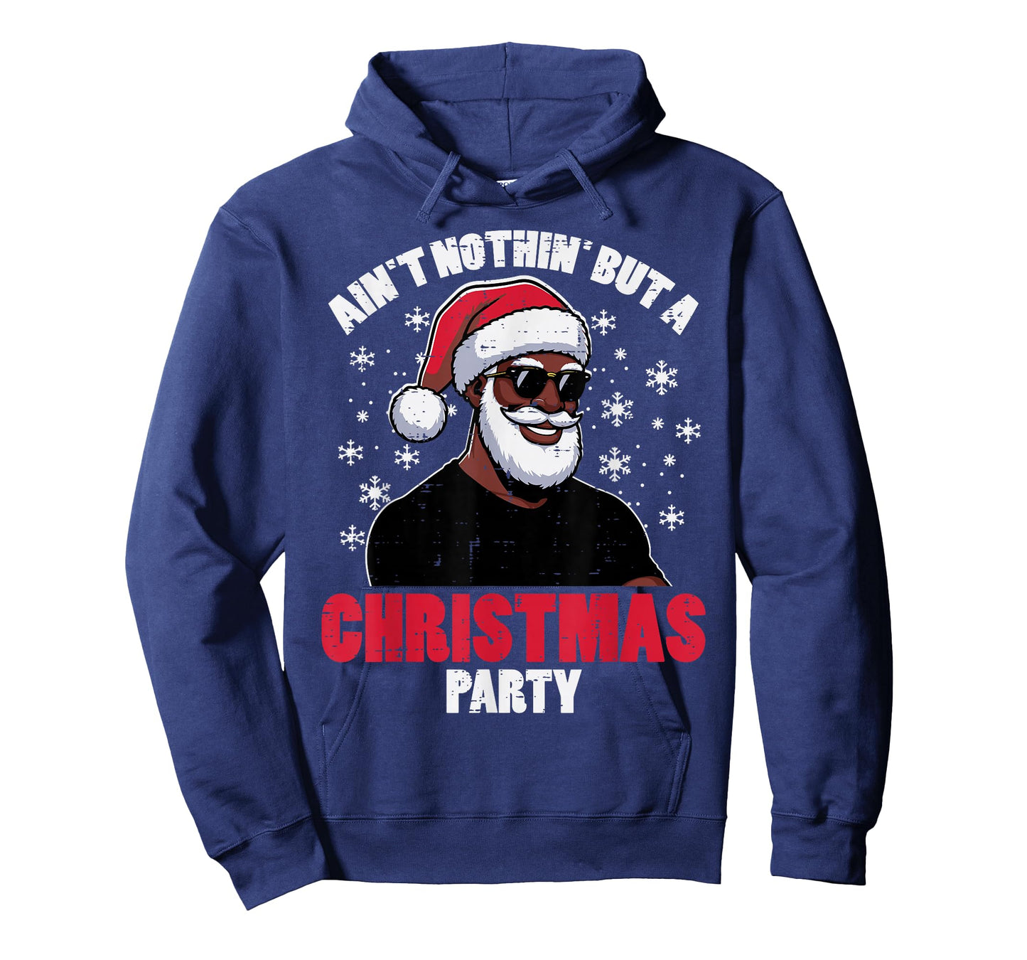 Aint Nothin But Christmas Party Xmas Black African Santa Men T-Shirt