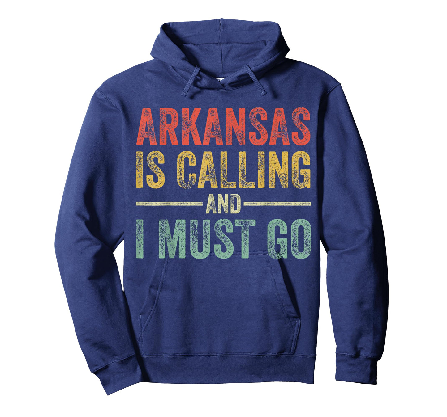 Arkansas is Calling and I Must Go Funny Home State Vintage T-Shirt