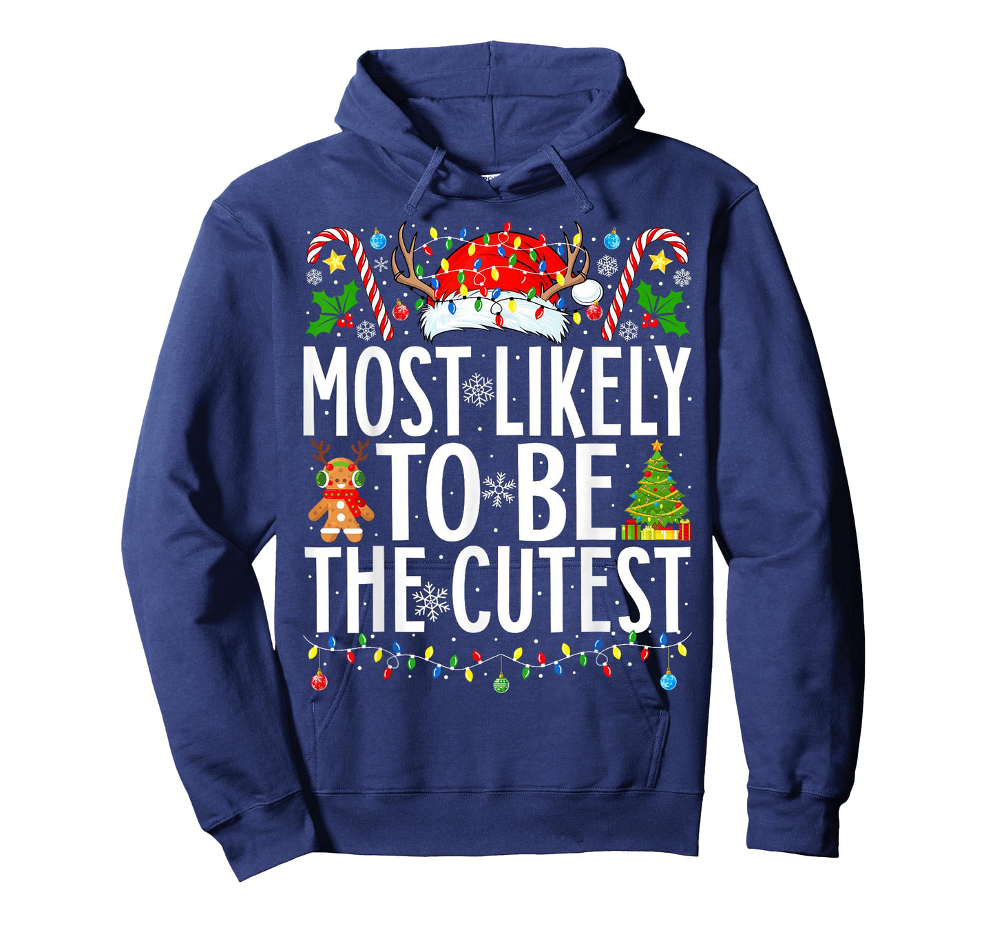 Most Likely To Be The Cutest Funny Xmas Family Christmas T-Shirt