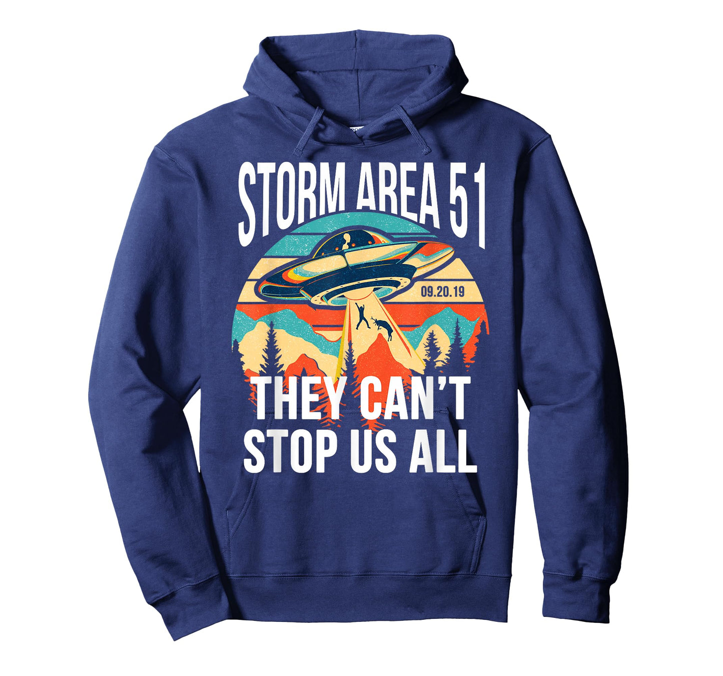 Funny Storm Area 51 They Can't Stop Us All Shirts Alien Gift T-Shirt