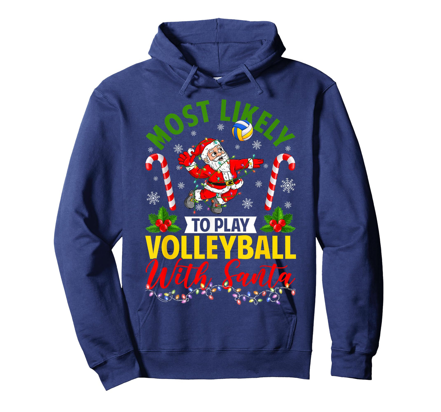 Most Likely to Play Volleyball with Santa Christmas Pajamas T-Shirt